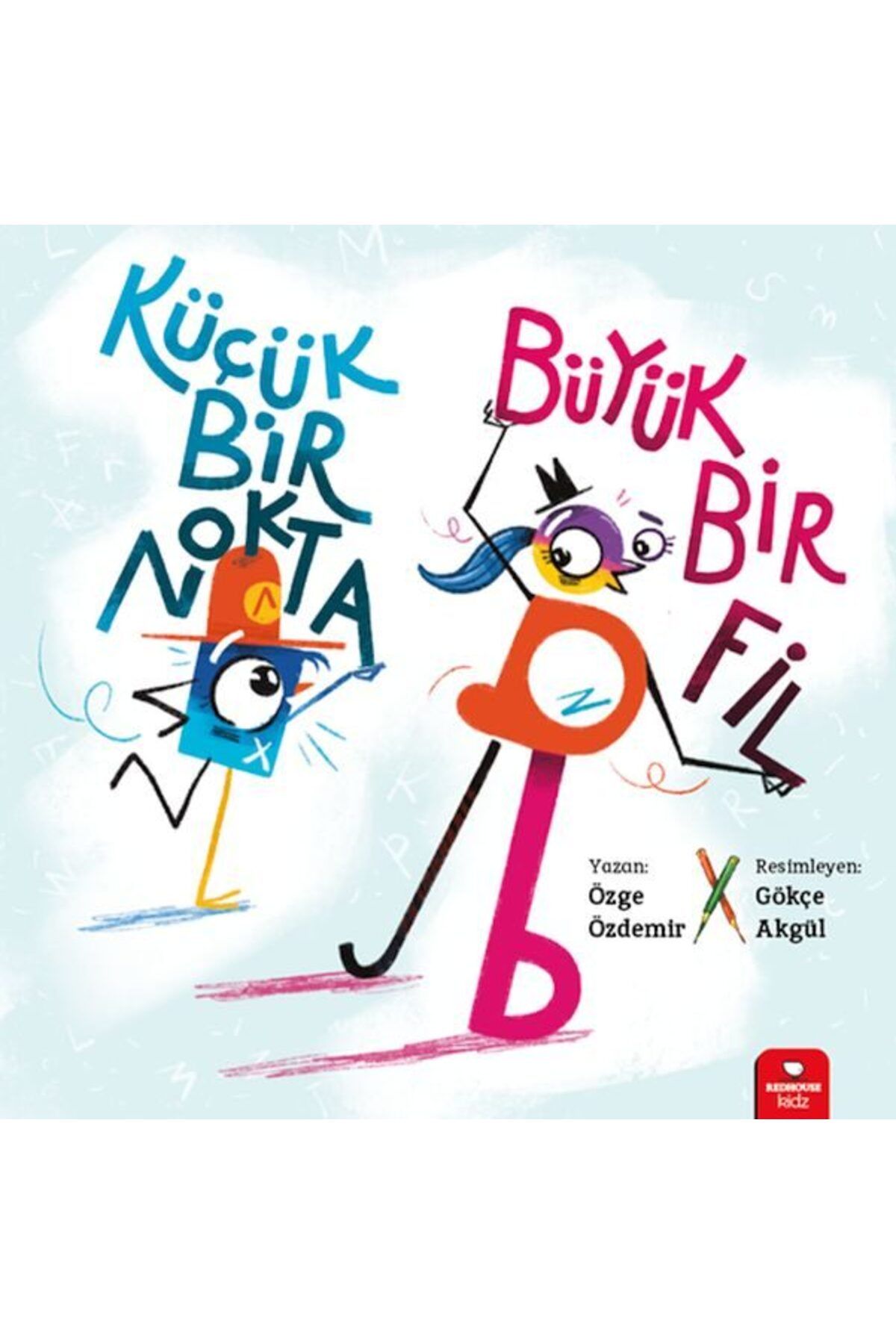 Destek Yayınları Küçük Bir Nokta Büyük Bir Fil