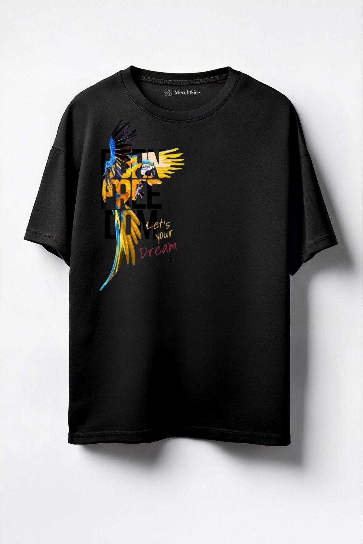 Merch&ice Lets Your Dream Baskılı Unisex Oversize T-Shirt