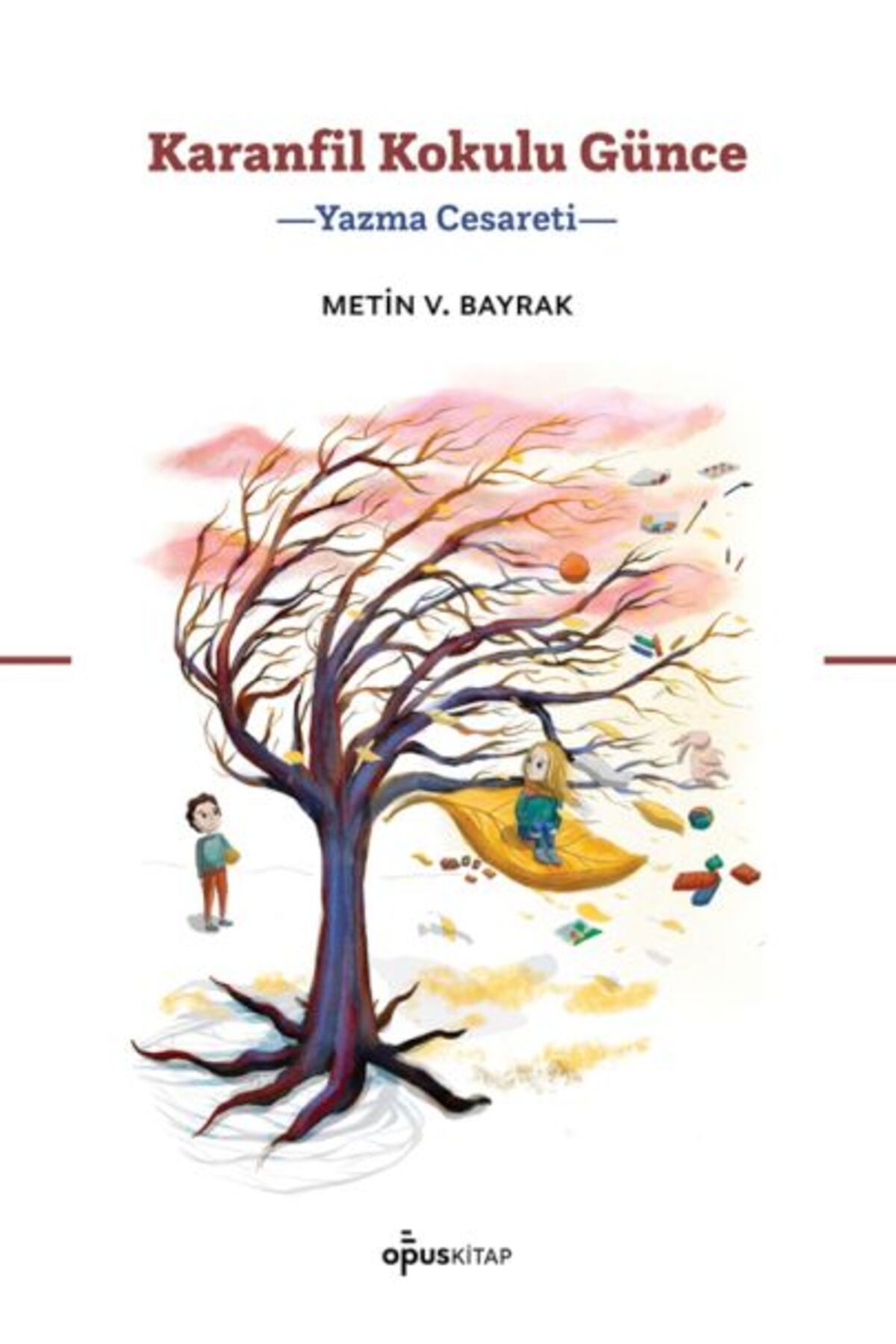 Karatay Yayınları Karanfil Kokulu Günce