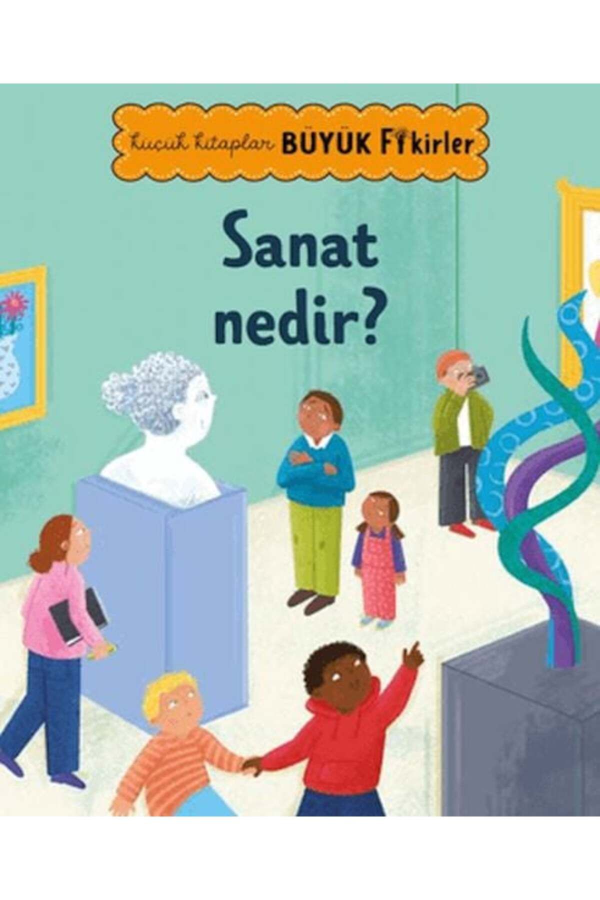 Destek Yayınları Küçük Kitaplar Büyük Fikirler Sanat Nedir