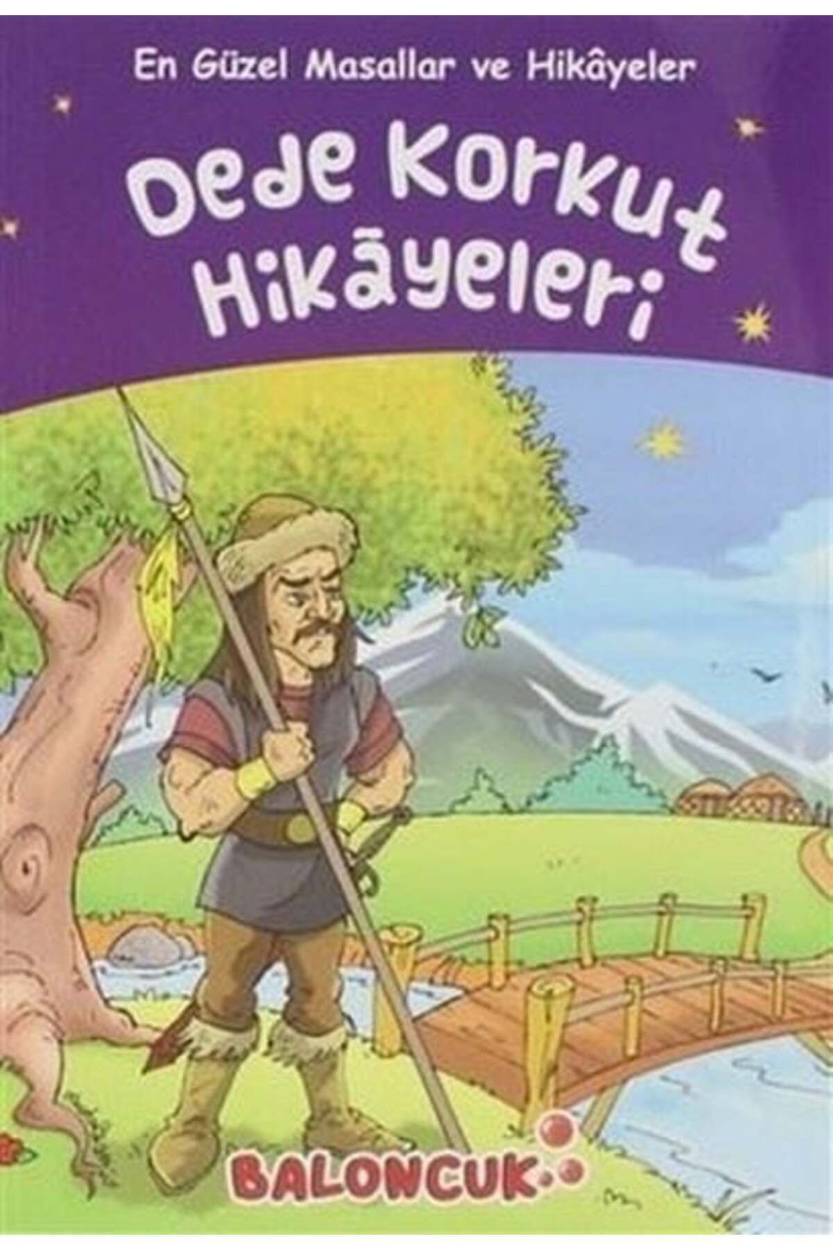 Destek Yayınları Çocuklar için En Güzel Masallar ve Hikayeler Dede Korkut Hikayeleri