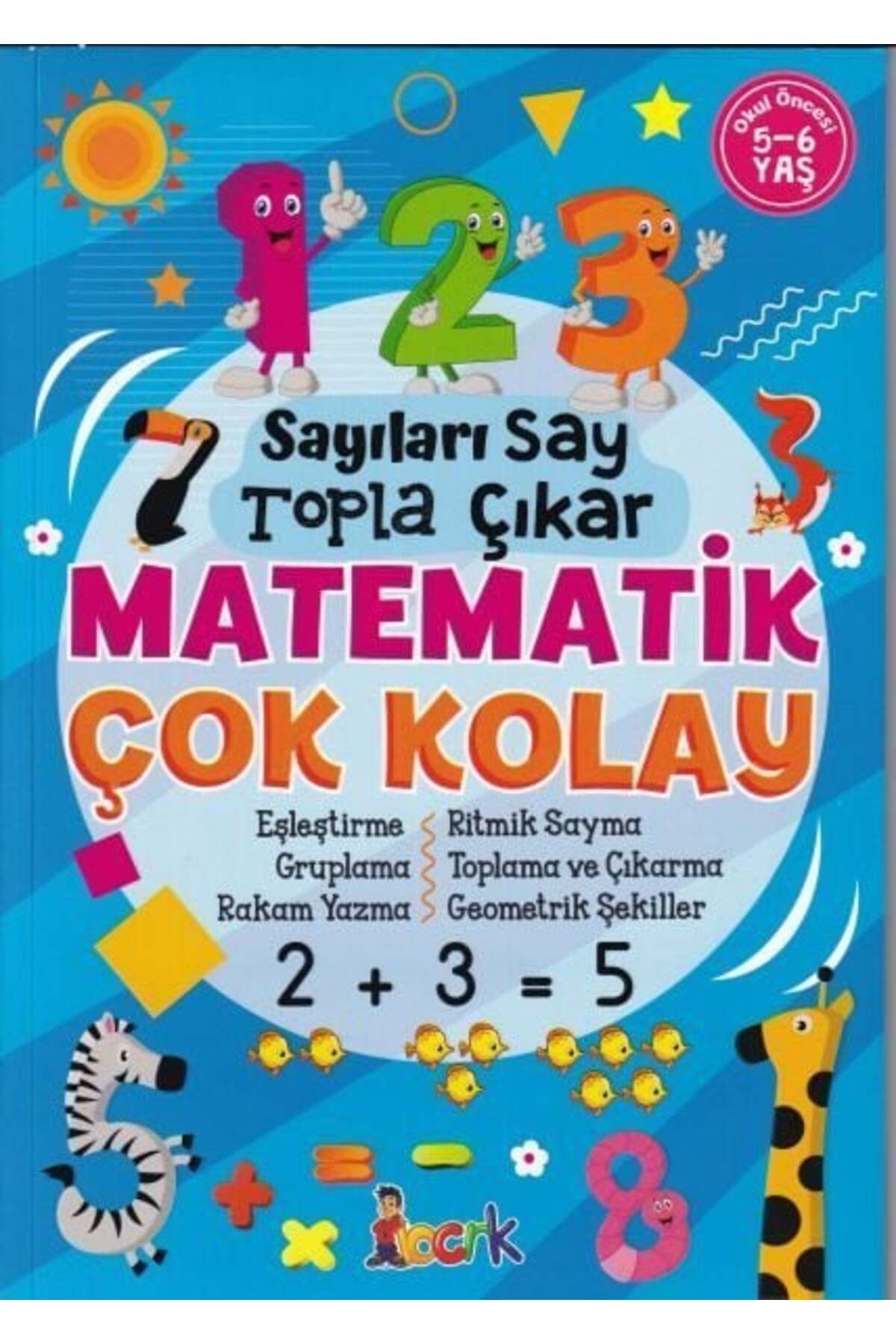 Destek Yayınları Sayıları Say Topla Çıkar Matematik Çok Kolay 56 Yaş
