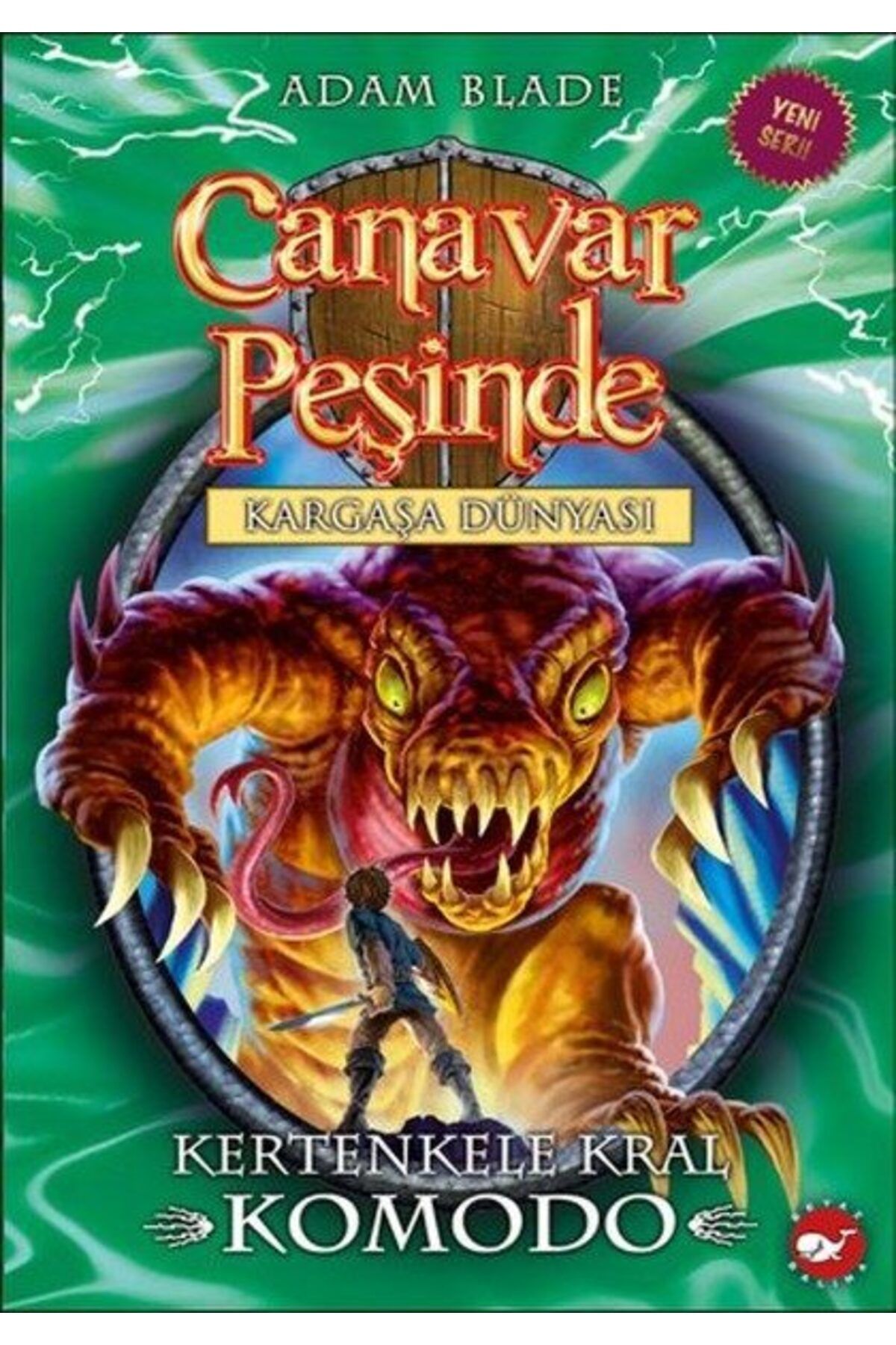 Karatay Yayınları Canavar Peşinde 31 Kertenkele Kral Komodo