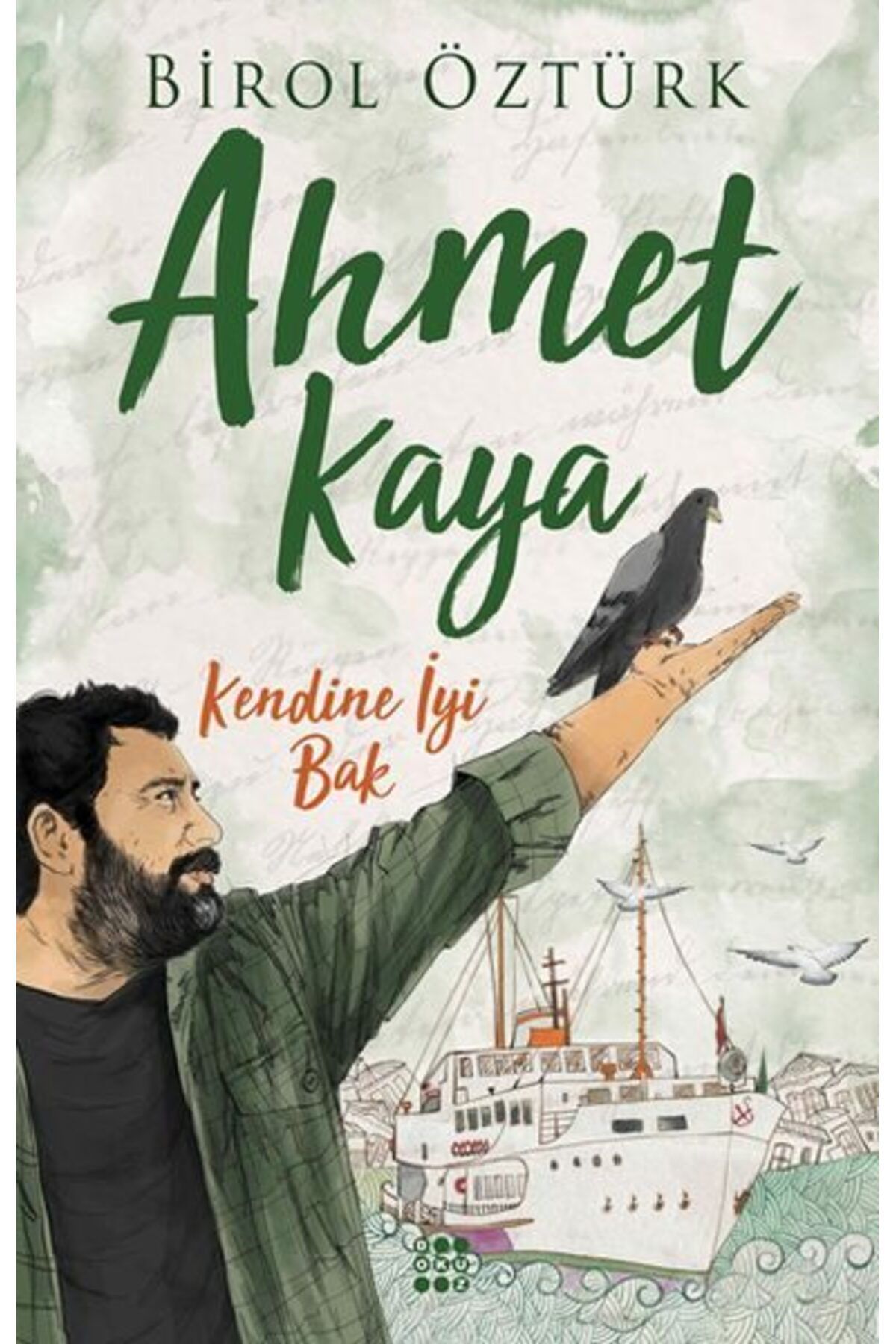 Karatay Yayınları Kendine İyi Bak Ahmet Kaya