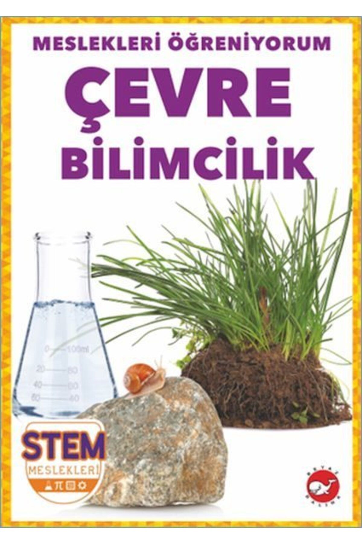Karatay Yayınları Meslekleri Öğreniyorum Çevre Bilimcilik