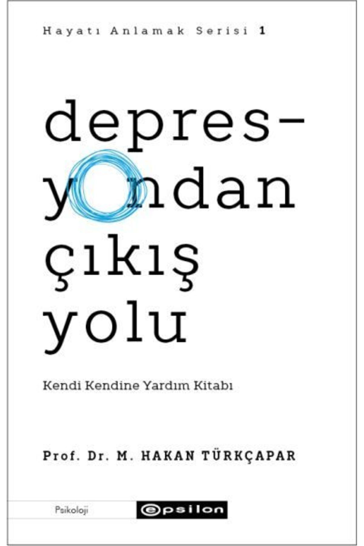 Karatay Yayınları dan Çıkış Yolu Kendi Kendine Yardım Kitabı