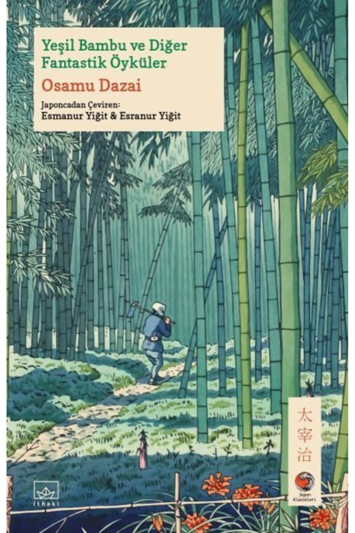 Destek Yayınları Yeşil Bambu ve Diğer Fantastik Öyküler Japon Klasikleri