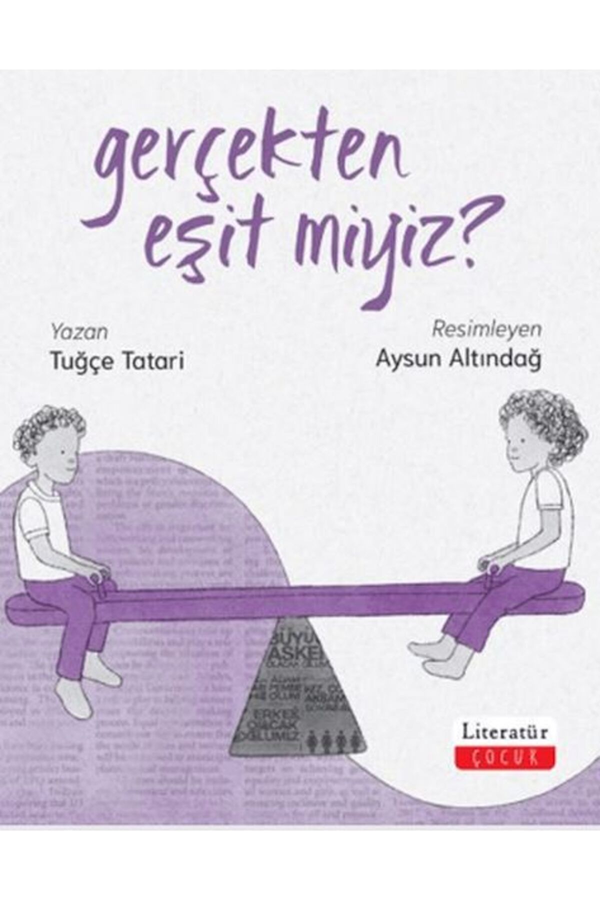 Destek Yayınları Gerçekten Eşit miyiz