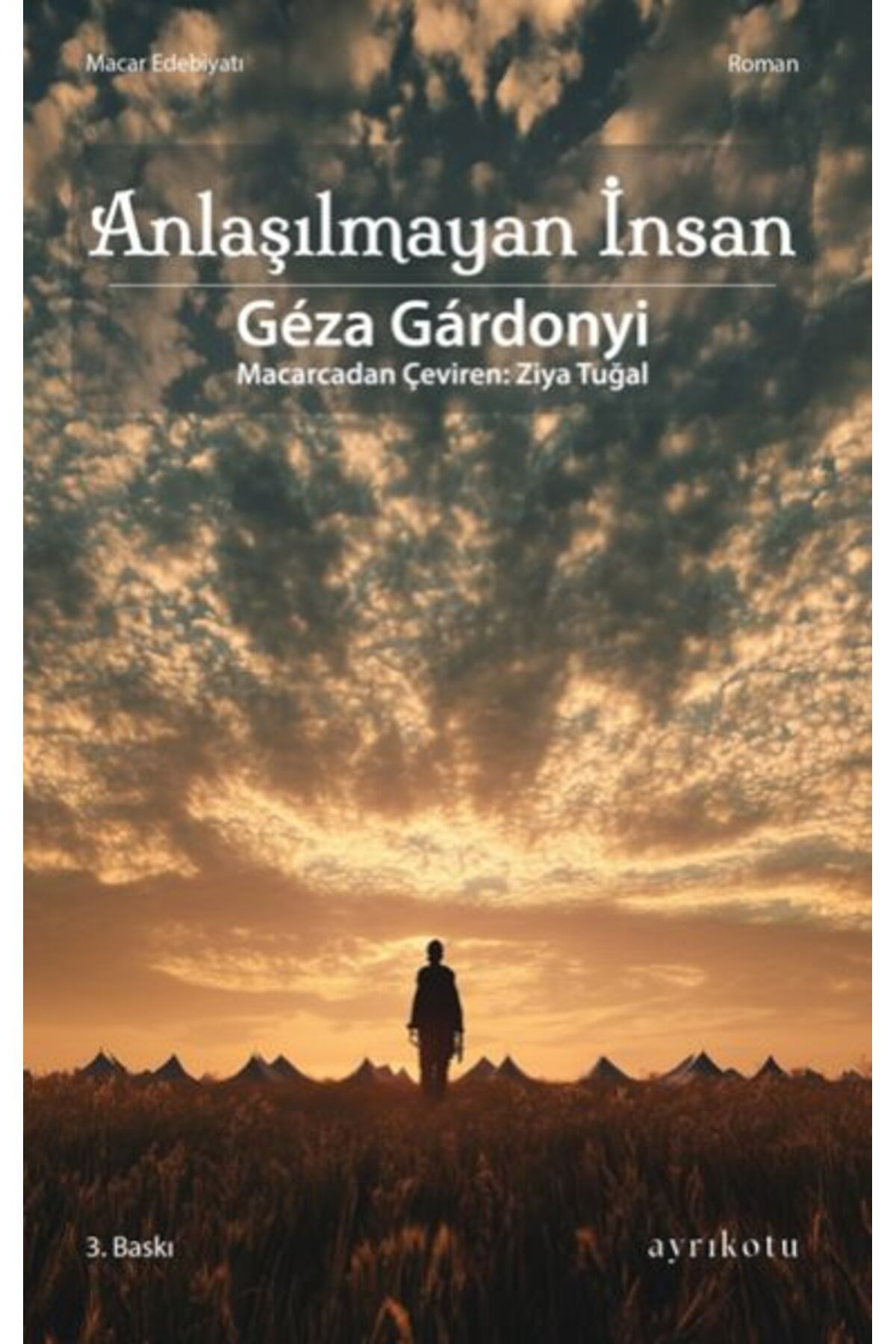 Karatay Yayınları Anlaşılmayan İnsan