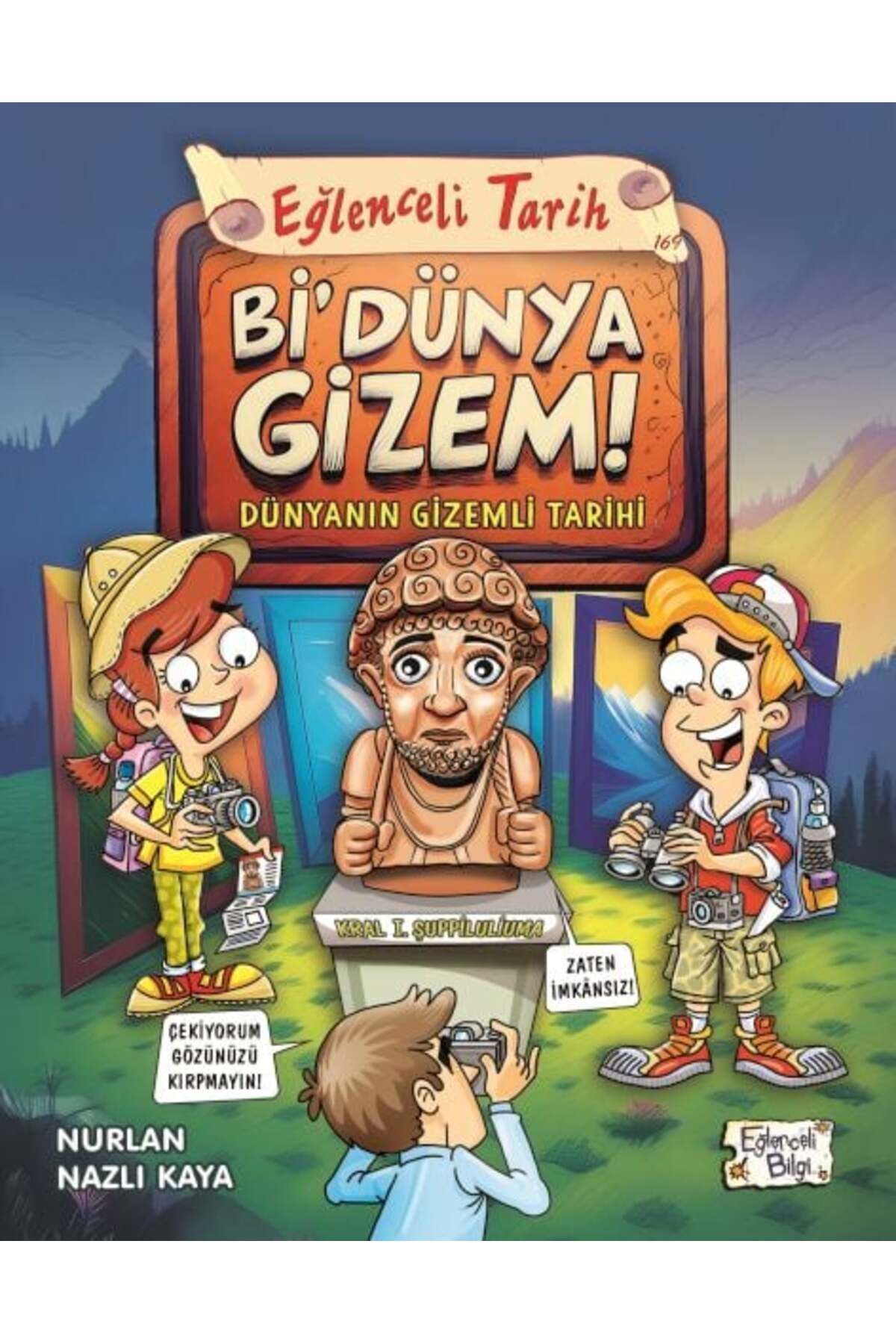 Karatay Yayınları Bi Dünya Gizem Dünyanın Gizemli Tarihi