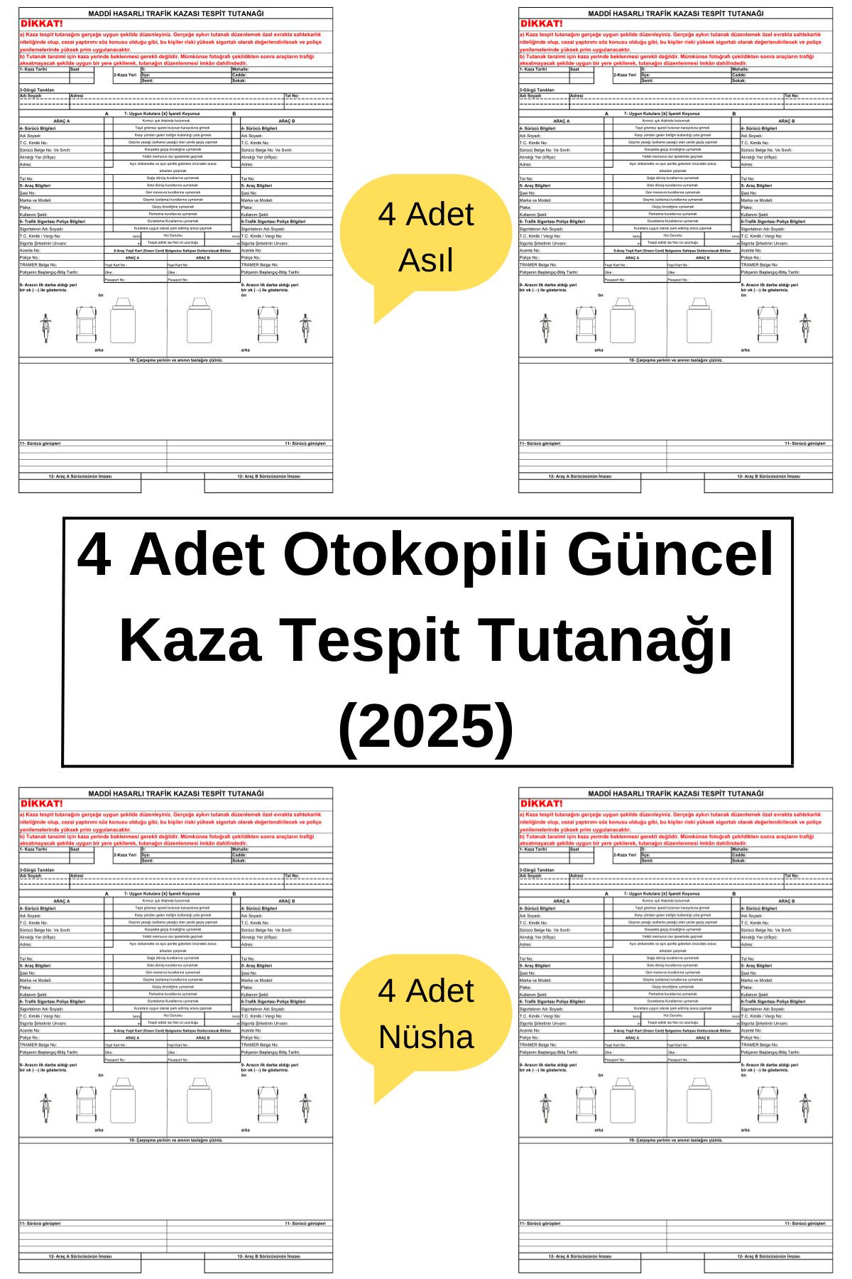 Organik Yolda 4 Adet Otokopili Güncel Kaza Tespit Tutanağı (2025)