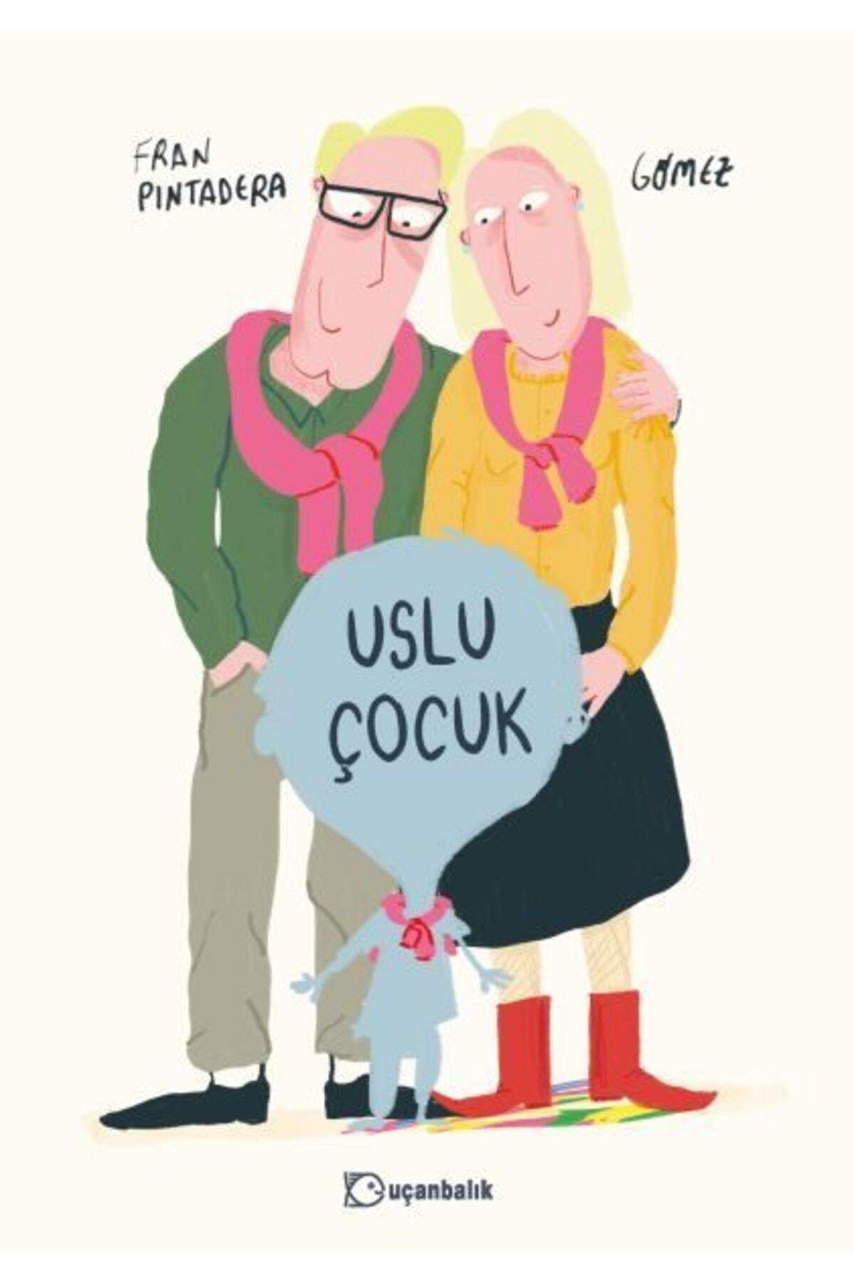 Destek Yayınları Uslu Çocuk