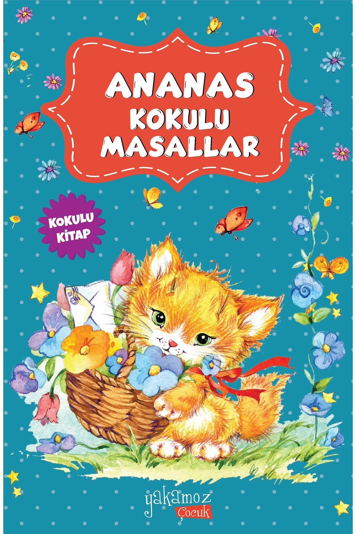 Karatay Yayınları Ananas Kokulu Masallar