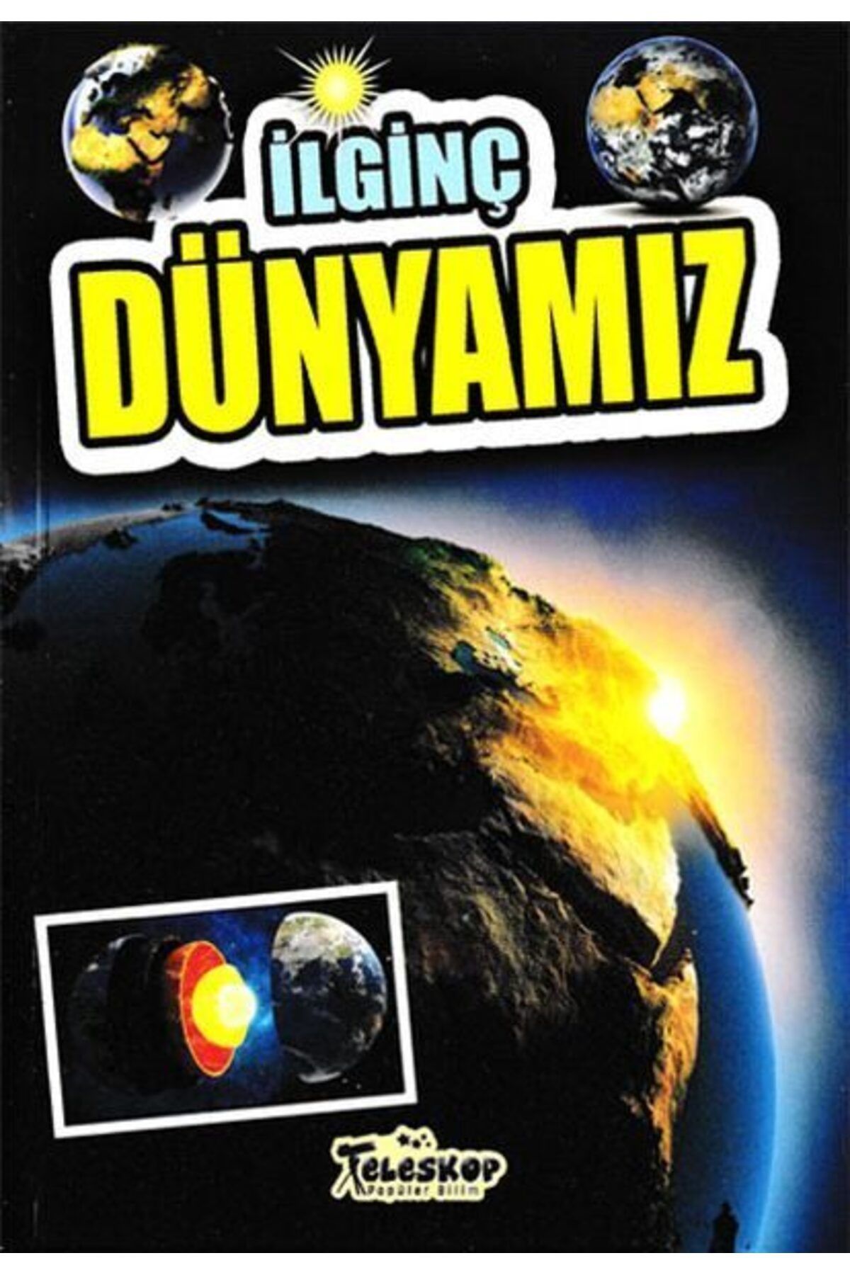 Destek Yayınları İlginç Dünyamız İlginç Bilgiler Serisi