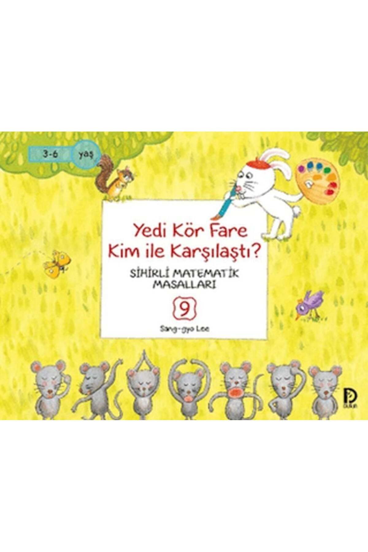 Karatay Yayınları Yedi Kör Fare Kim İle Karşılaştı