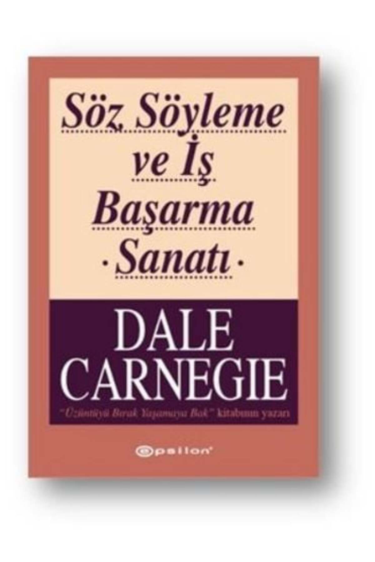 Karatay Yayınları Söz Söyleme ve İş Başarma Sanatı