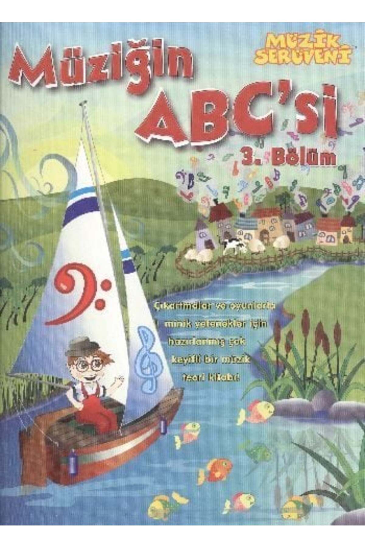 Destek Yayınları Müzik Serüveni Müziğin ABCsi 3 Bölüm
