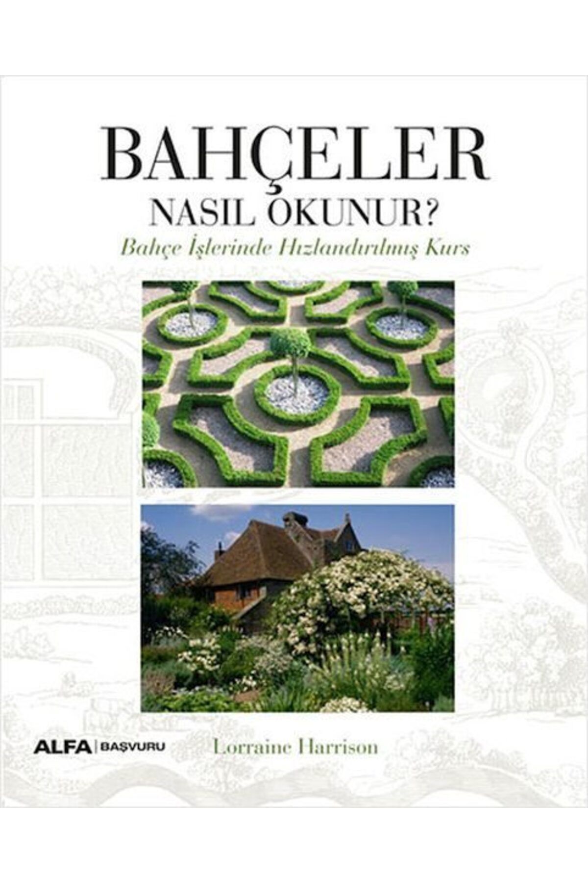 Karatay Yayınları Bahçeler Nasıl Okunur