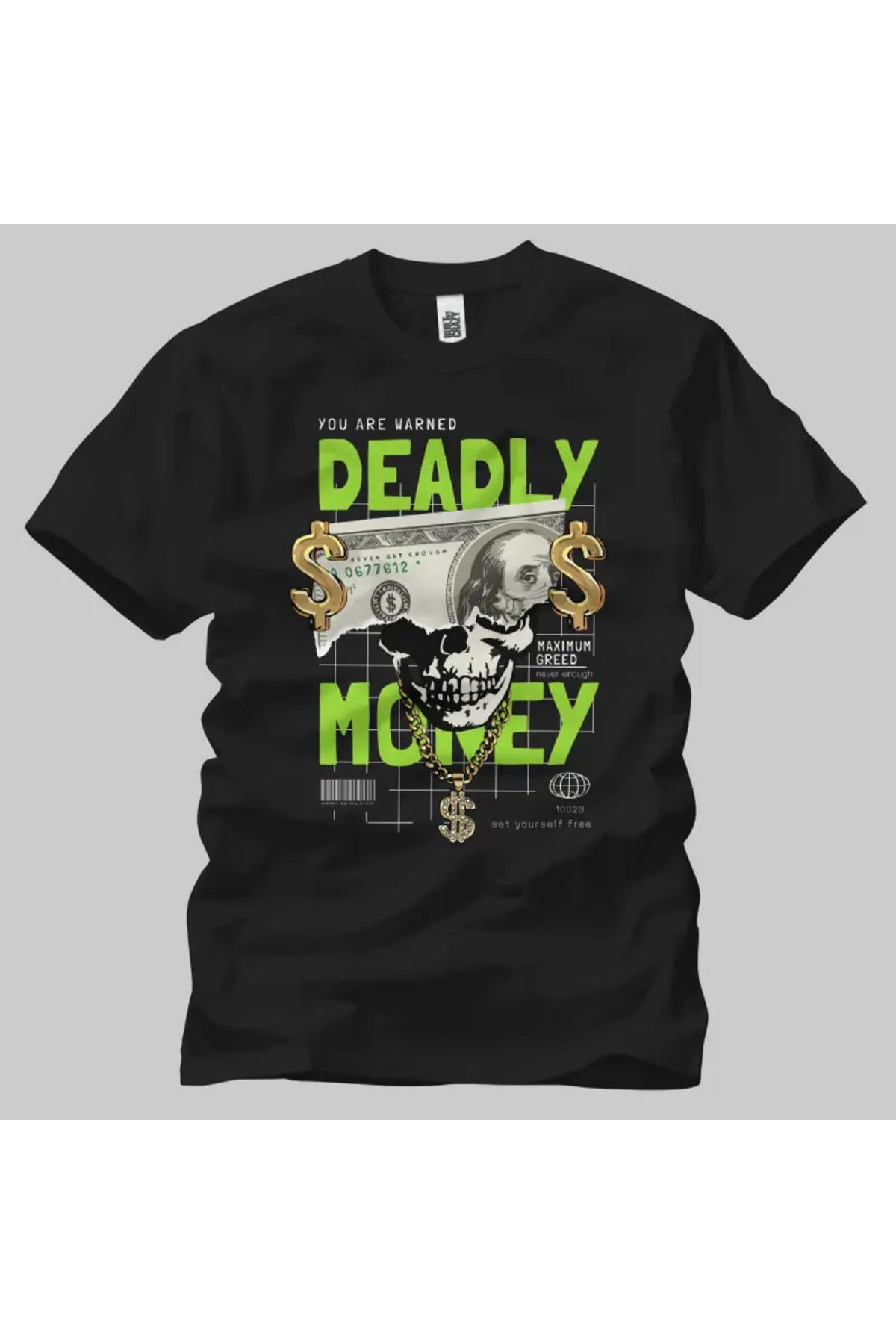 Built By Crazy Deadly Money Unisex Tişört