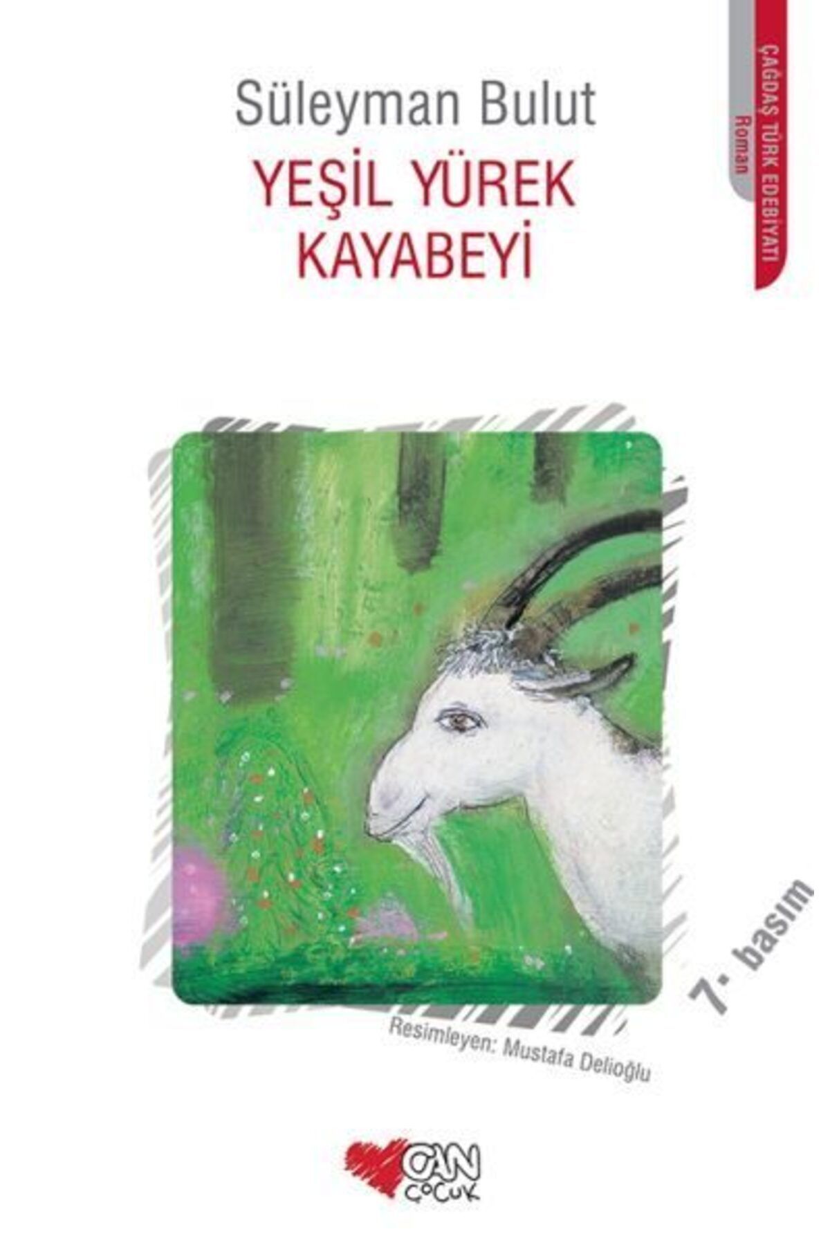Karatay Yayınları Yeşil Yürek Kayabeyi