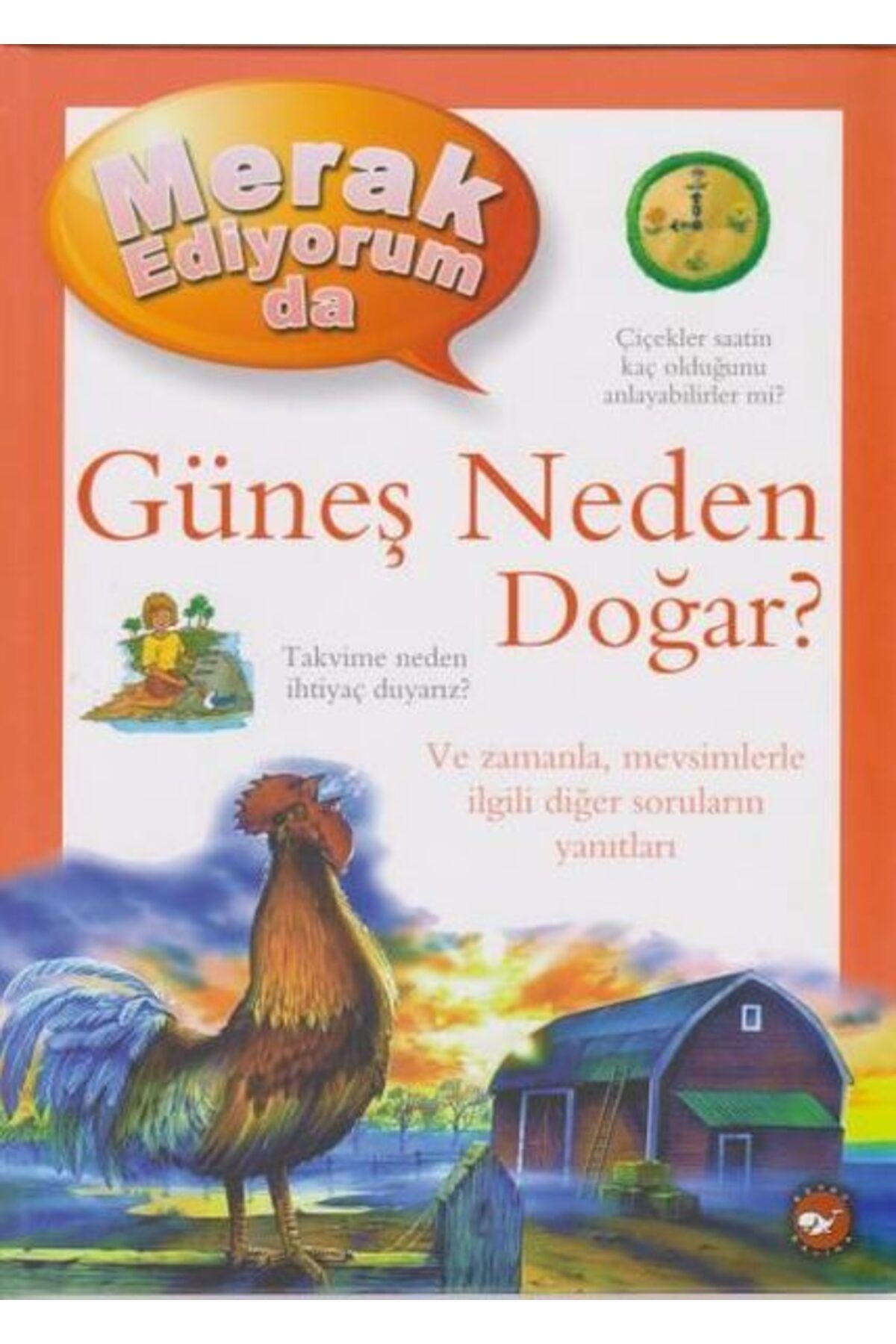 Karatay Yayınları Merak Ediyorum Da Serisi 4 Güneş Neden Doğar Ciltli