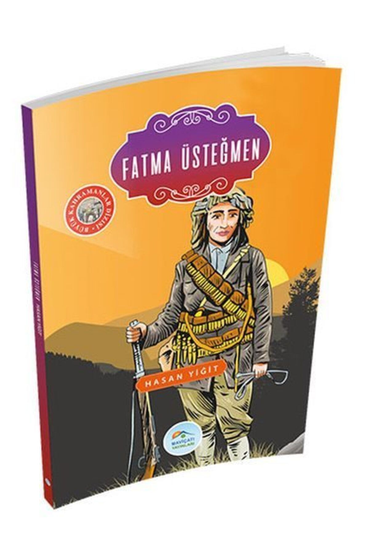 Destek Yayınları Büyük Kahramanlar Fatma Üsteğmen