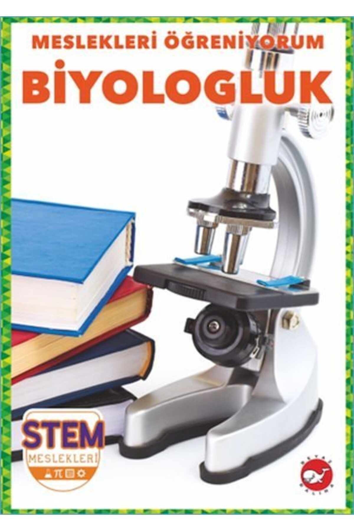 Karatay Yayınları Meslekleri Öğreniyorum Biyologluk