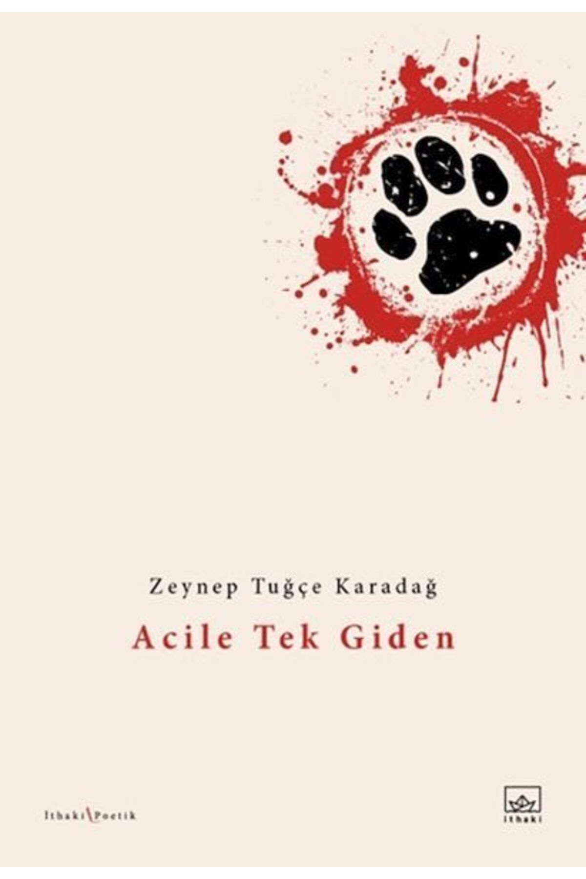 Destek Yayınları Acile Tek Giden