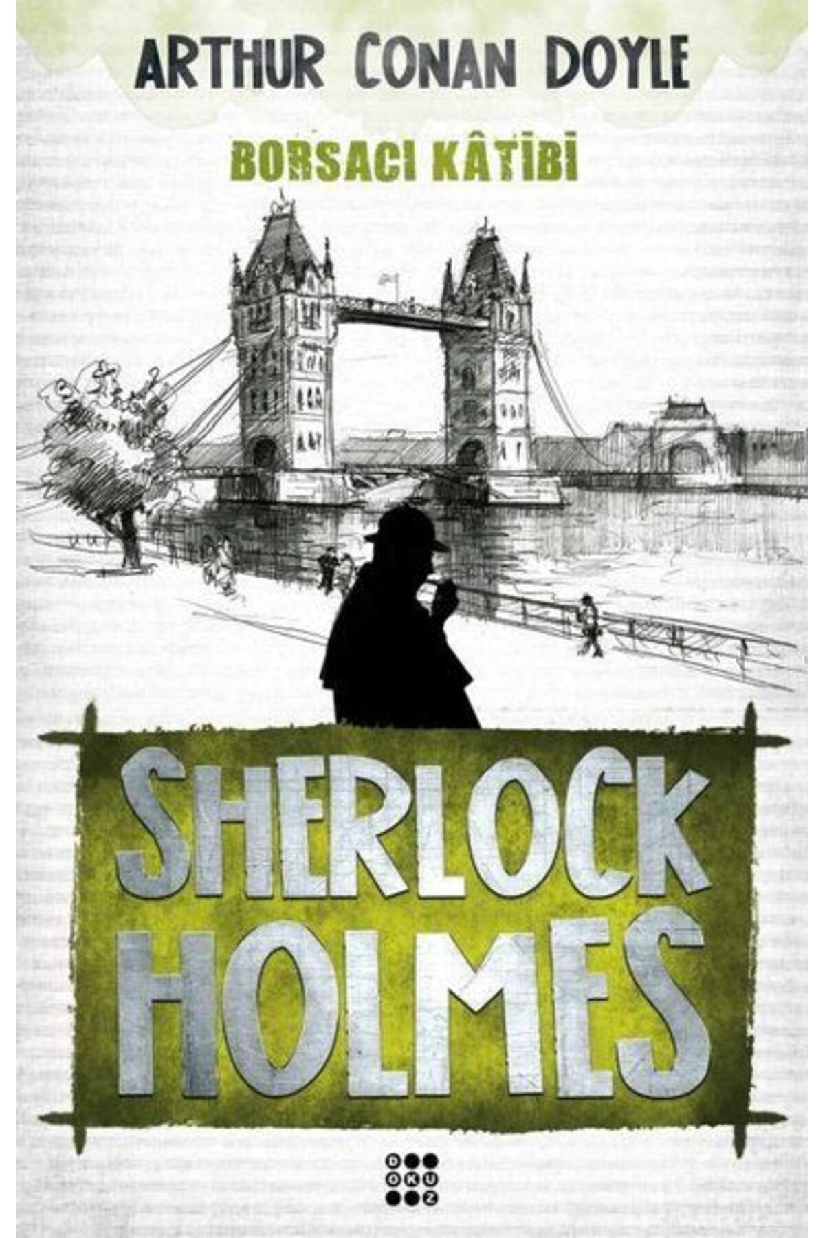 Karatay Yayınları Sherlock Holmes Borsacı Katibi
