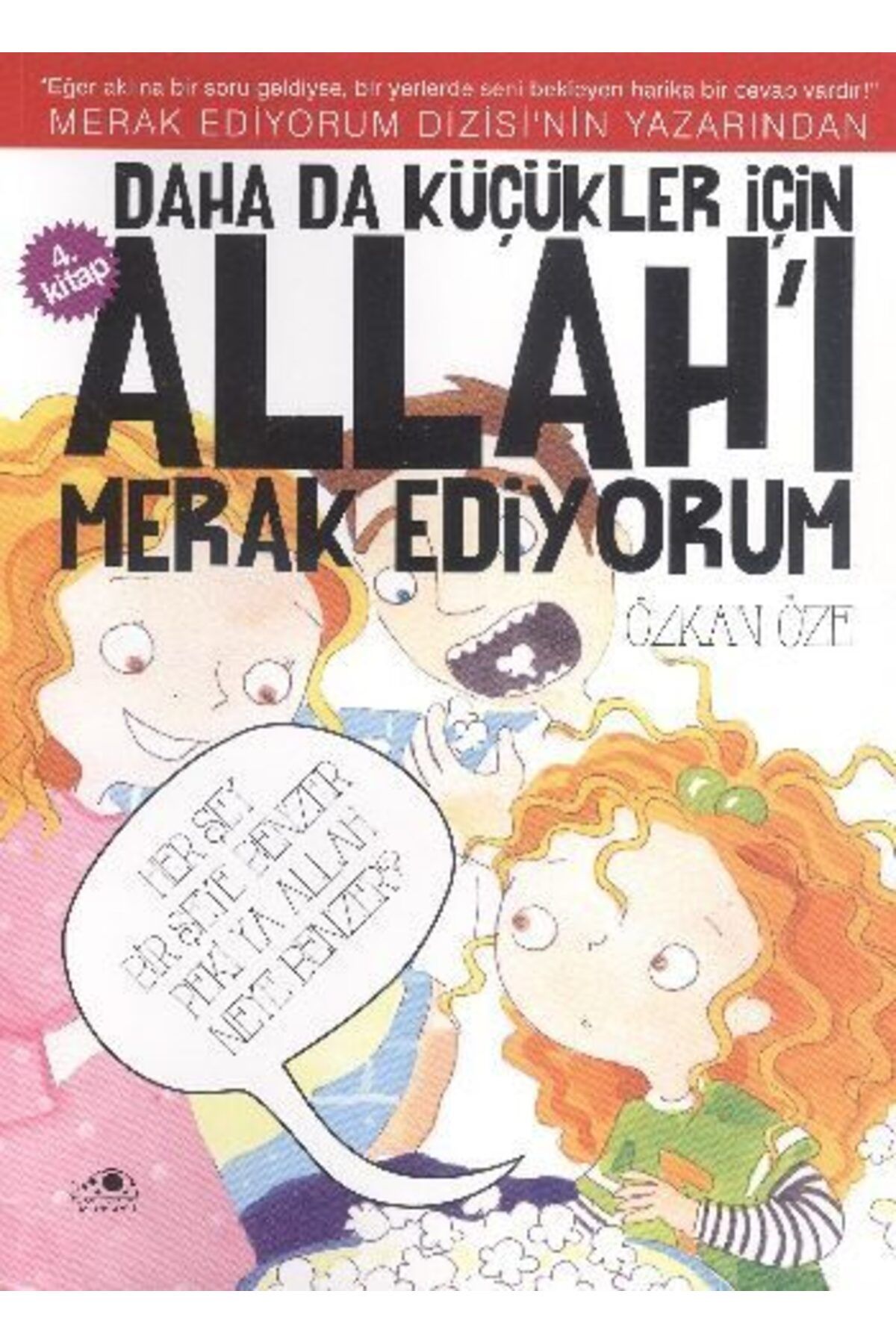 Karatay Yayınları Daha Da Küçükler İçin Allahı Merak Ediyorum 4