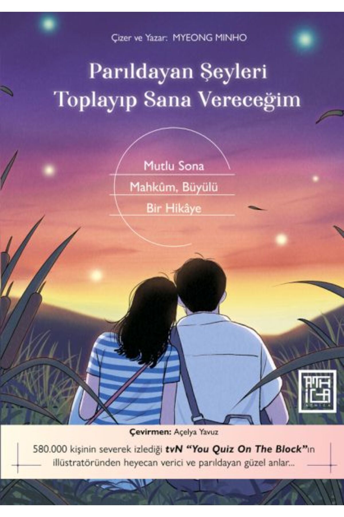 Destek Yayınları Parıldayan Şeyleri Toplayıp Sana Vereceğim