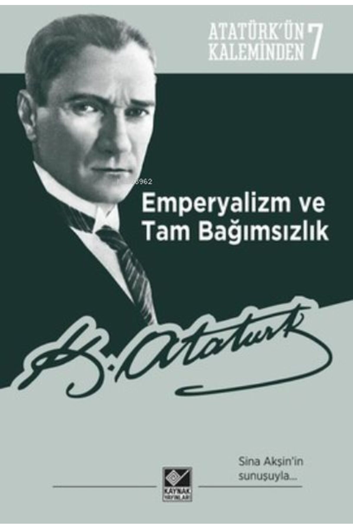 Kaynak Yayınları Emperyalizm ve Tam Bağımsızlık