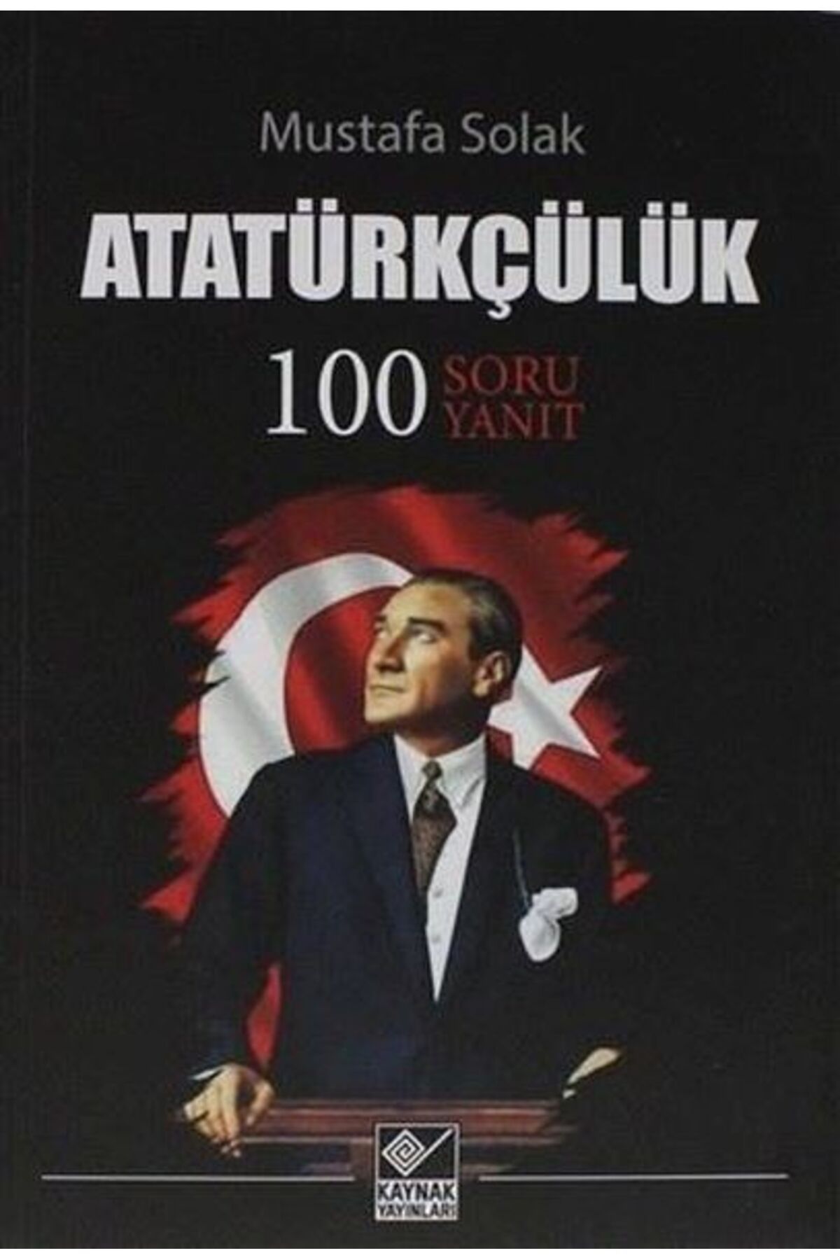 Kaynak Yayınları Atatürkçülük