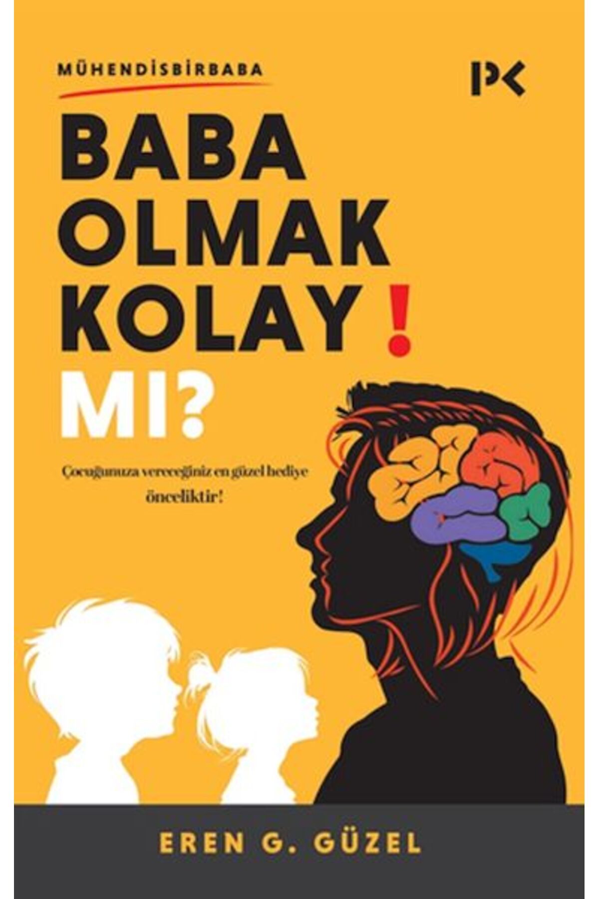 Profil Kitap Baba Olmak Kolay Mı?