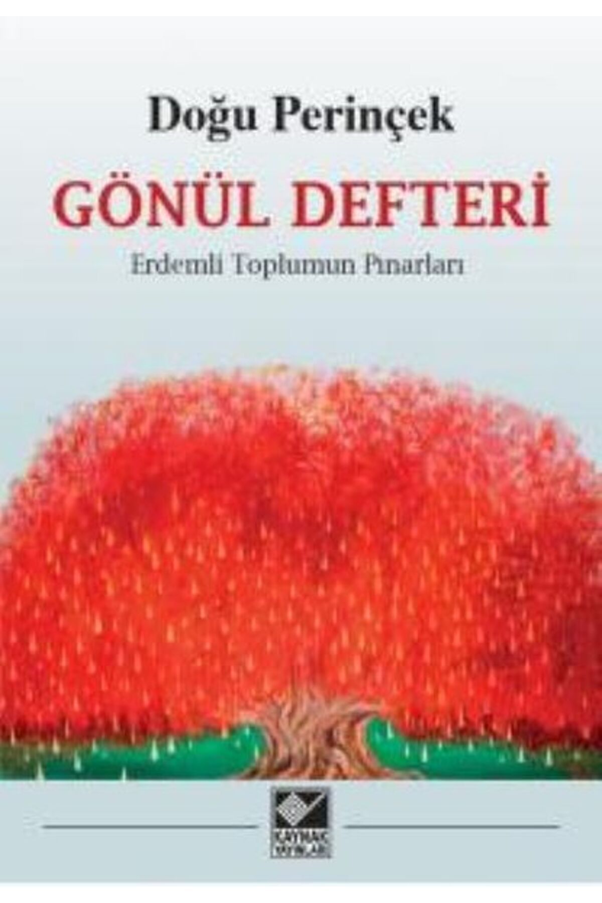 Kaynak Yayınları Gönül Defteri Erdemli Toplumun Pınarları