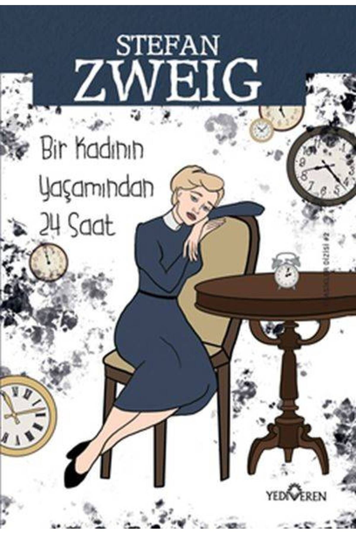 Yediveren Yayınları Bir Kadının Yaşamından Yirmi Dört Saat