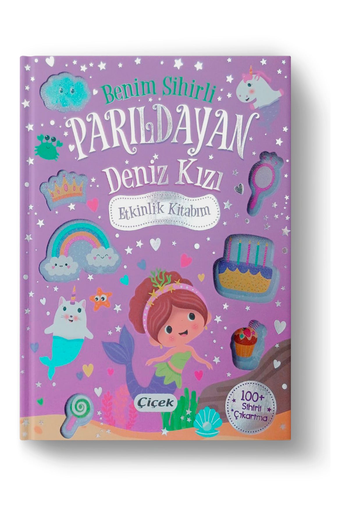 Çiçek Yayıncılık BENİM SİHİRLİ PARILDAYAN DENİZ KIZI ETKİNLİK KİTABIM