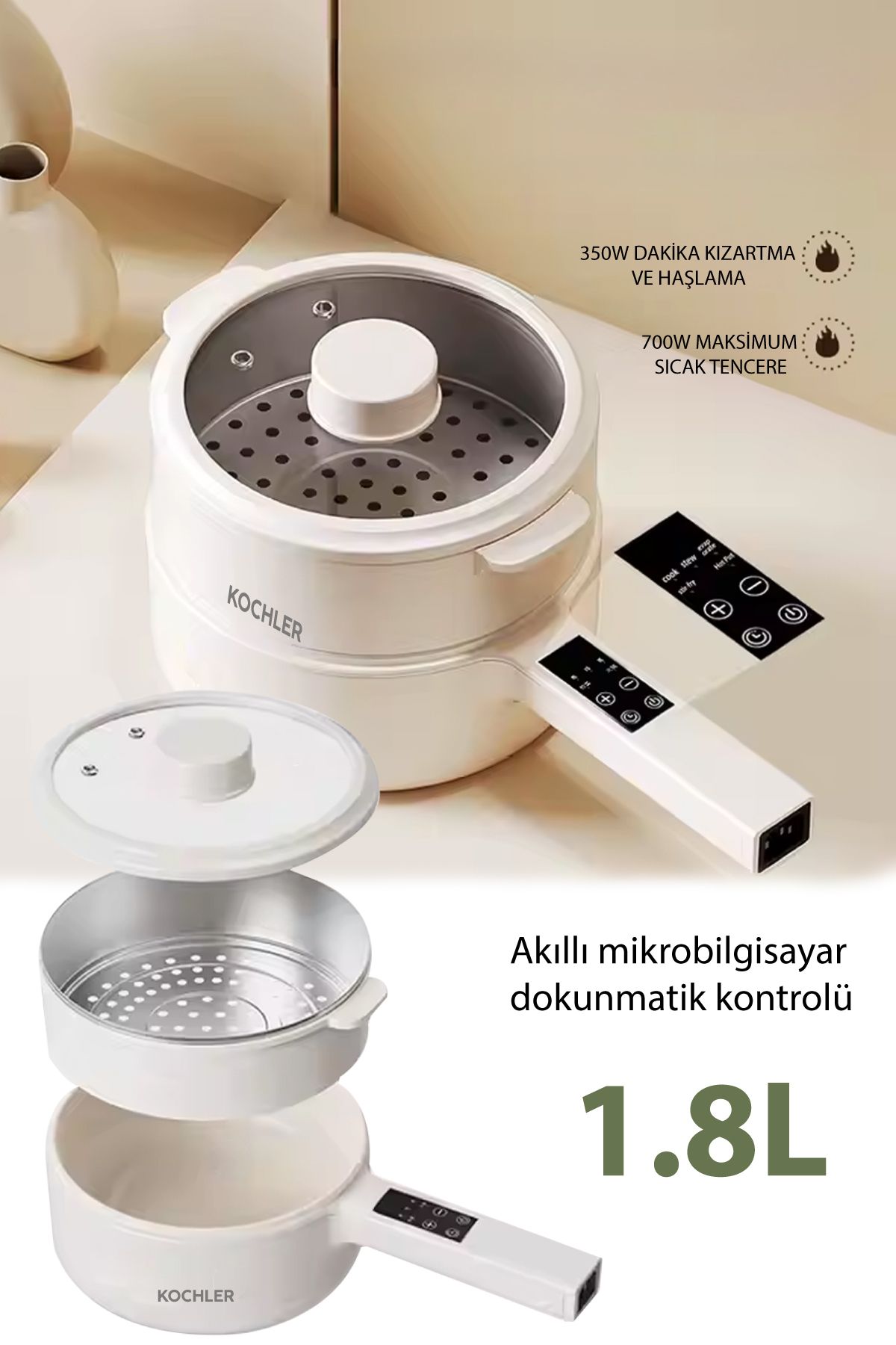 kochler Çok Amaçlı Elektrikli Tencere | 700W | 1.8L | Buharlı ve Yağda Pişirme Özellikli