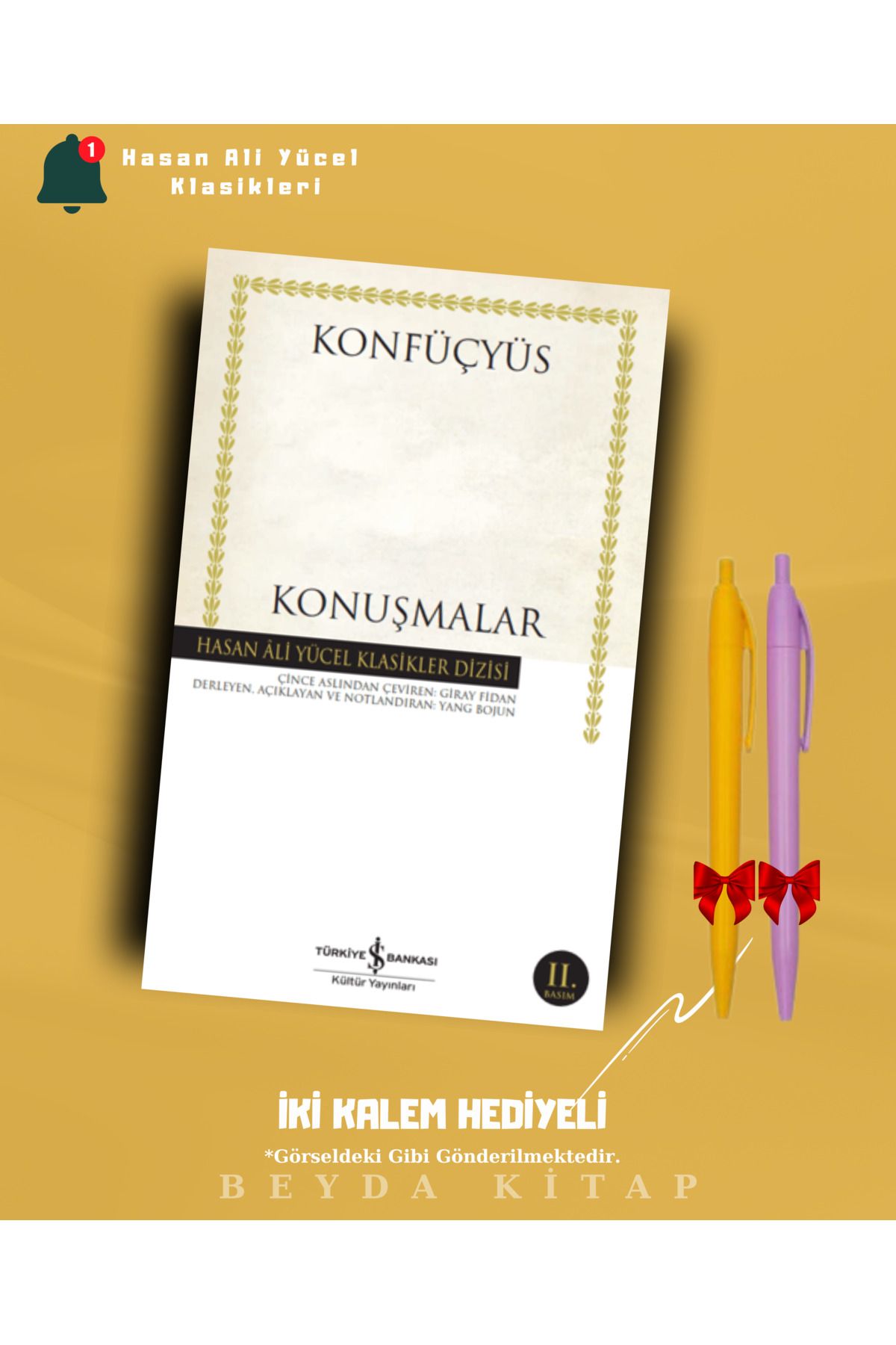 TÜRKİYE İŞ BANKASI KÜLTÜR YAYINLARI Konuşmalar - EKonfüçyüs - İki Kalem Hediyeli - Hasan Ali Yücel Klasikleri - HAYKLM