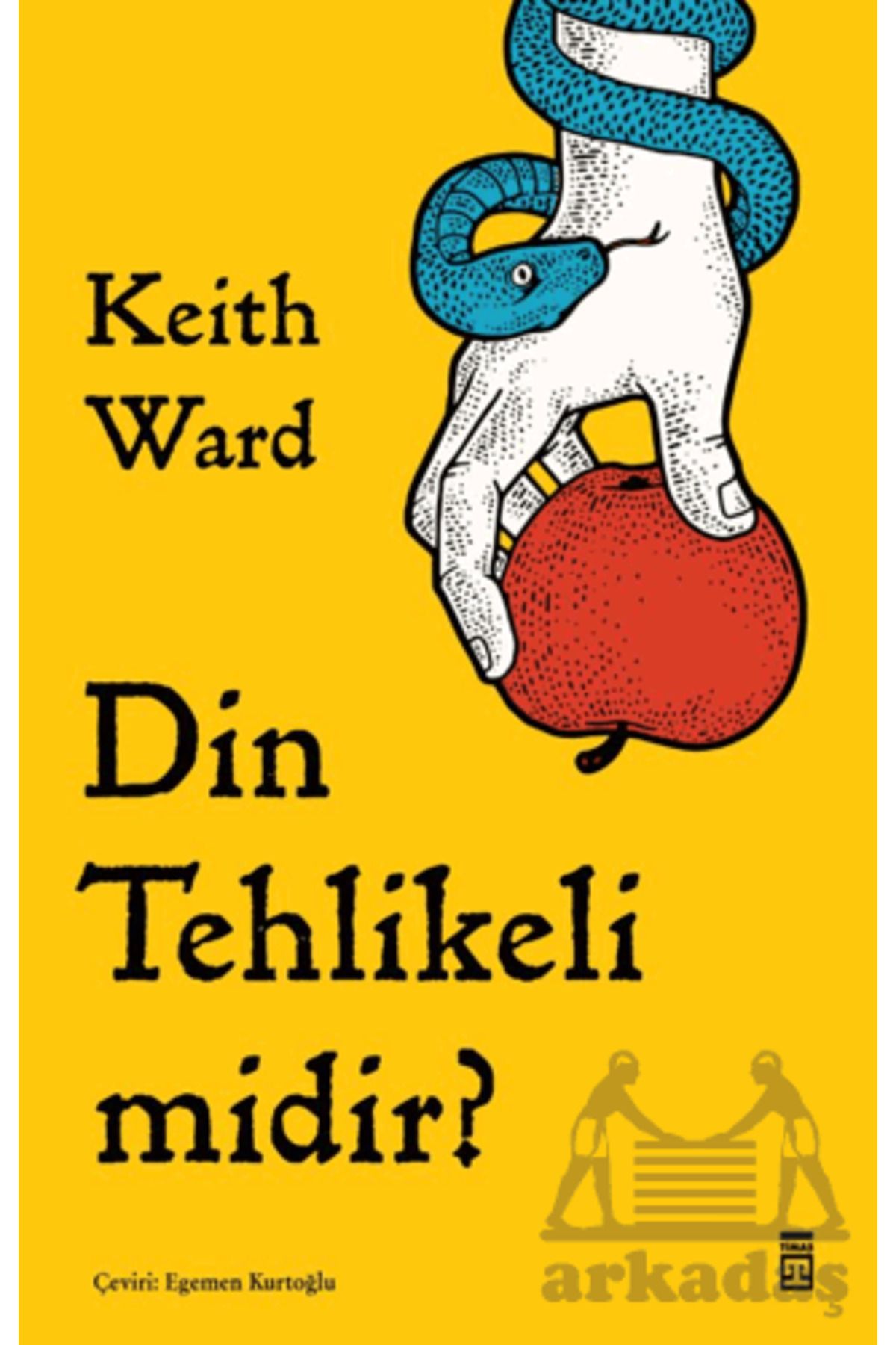 Timaş Yayınları Din Tehlikeli Midir?