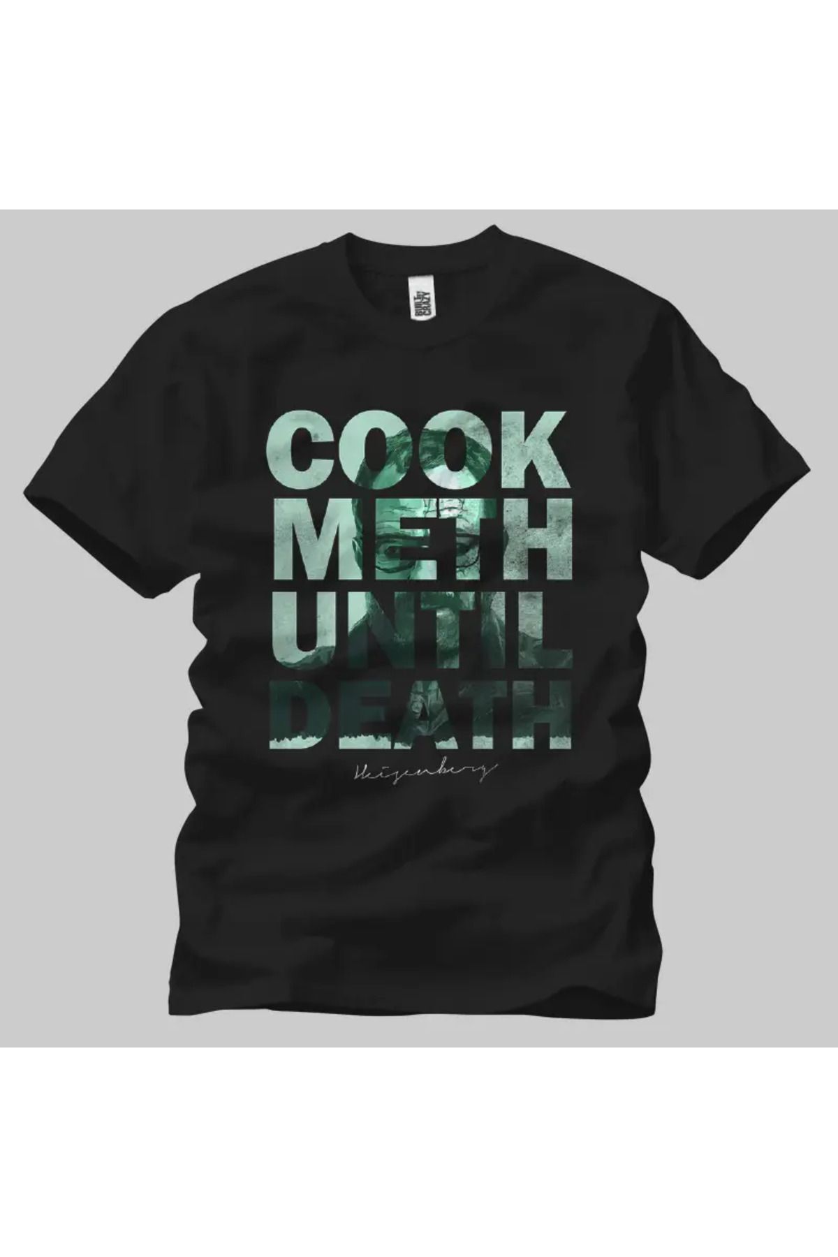 Built By Crazy Breaking Bad Cook Meth Until Death Unisex Tişört