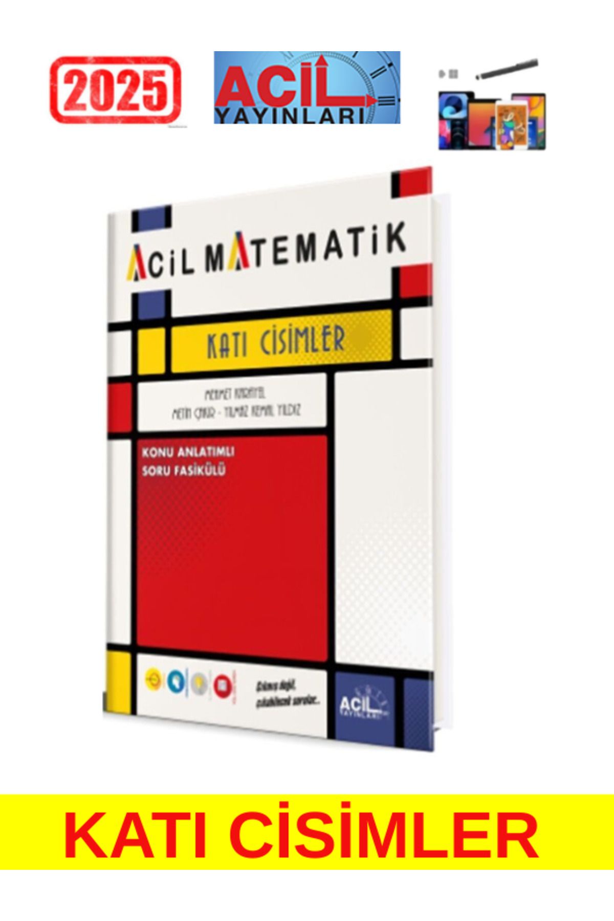 Acil Yayınları Katı Cisimler Konu Anlatımlı Soru Fasikülü+Android Kalem