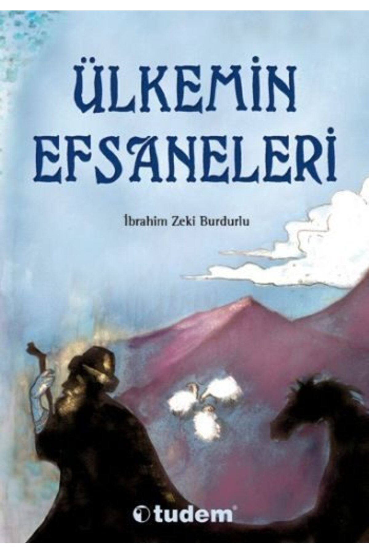 Destek Yayınları Ülkemin Efsaneleri