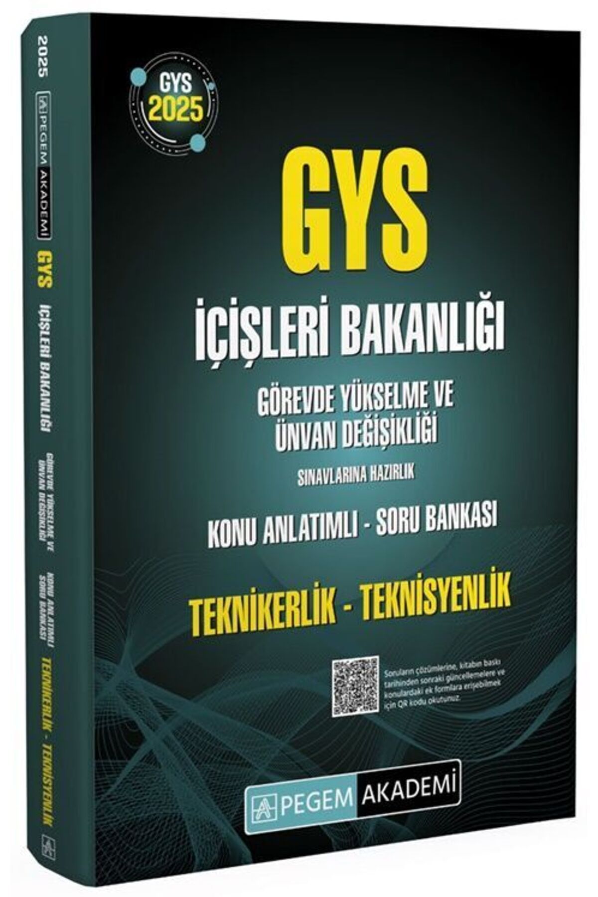 Pegem Akademi Yayıncılık Pegem Yayınları 2025 GYS İçişleri Bakanlığı Teknikerlik Teknisyenlik Konu Anlatımlı Soru Bankası