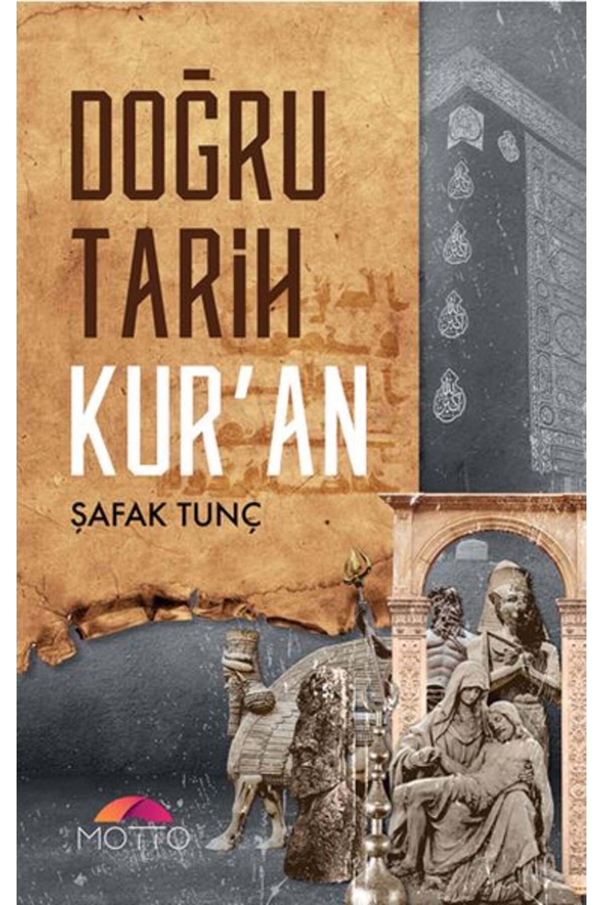 Destek Yayınları Doğru Tarih Kur'an