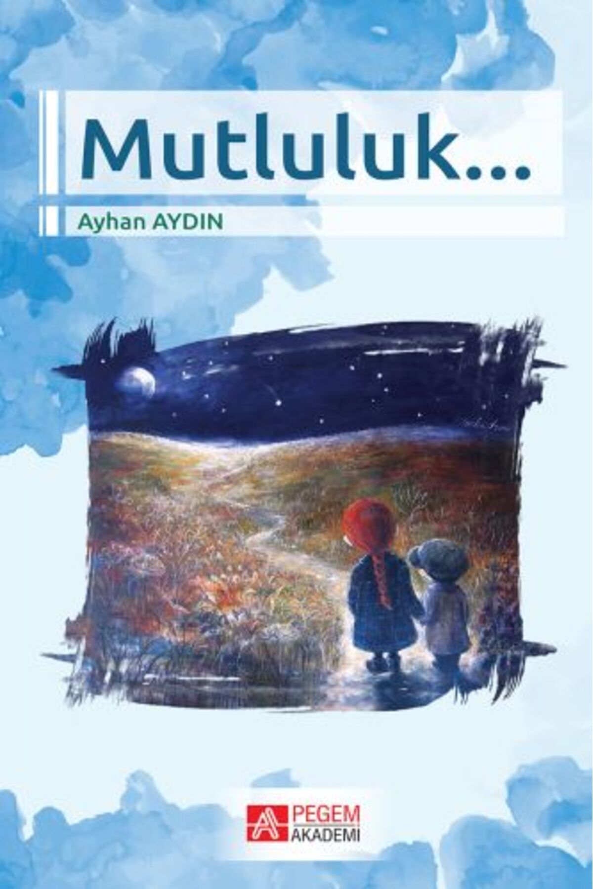 Türk Dil Kurumu Yayınları Mutluluk