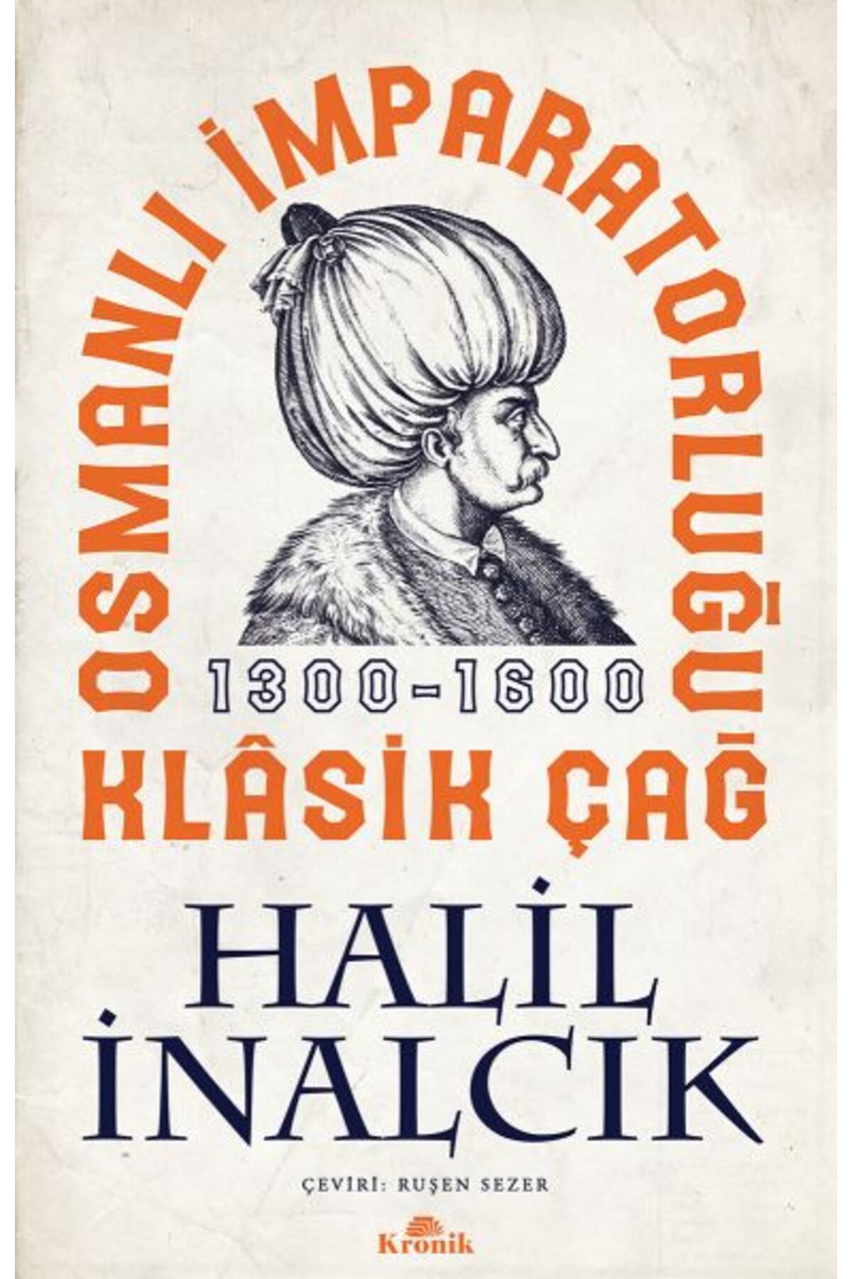 Destek Yayınları Osmanlı İmparatorluğu Klasik Çağ, 1300-1600