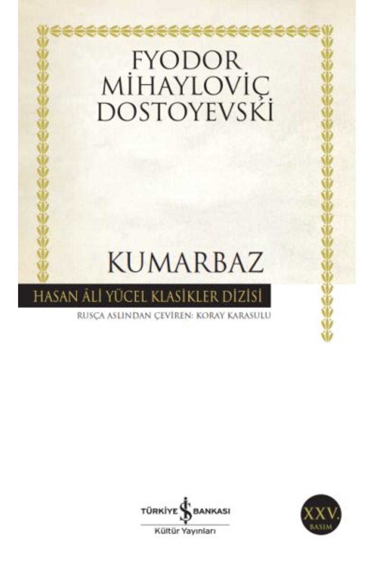 Destek Yayınları Kumarbaz - Hasan Ali Yücel Klasikleri