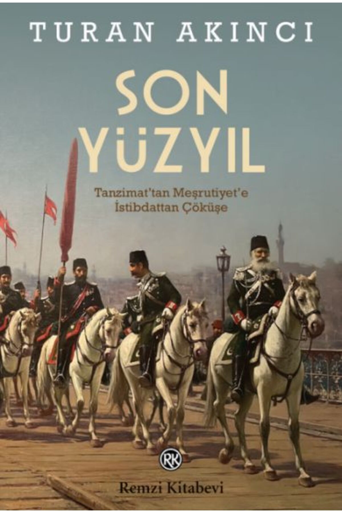 Destek Yayınları Son Yüzyıl