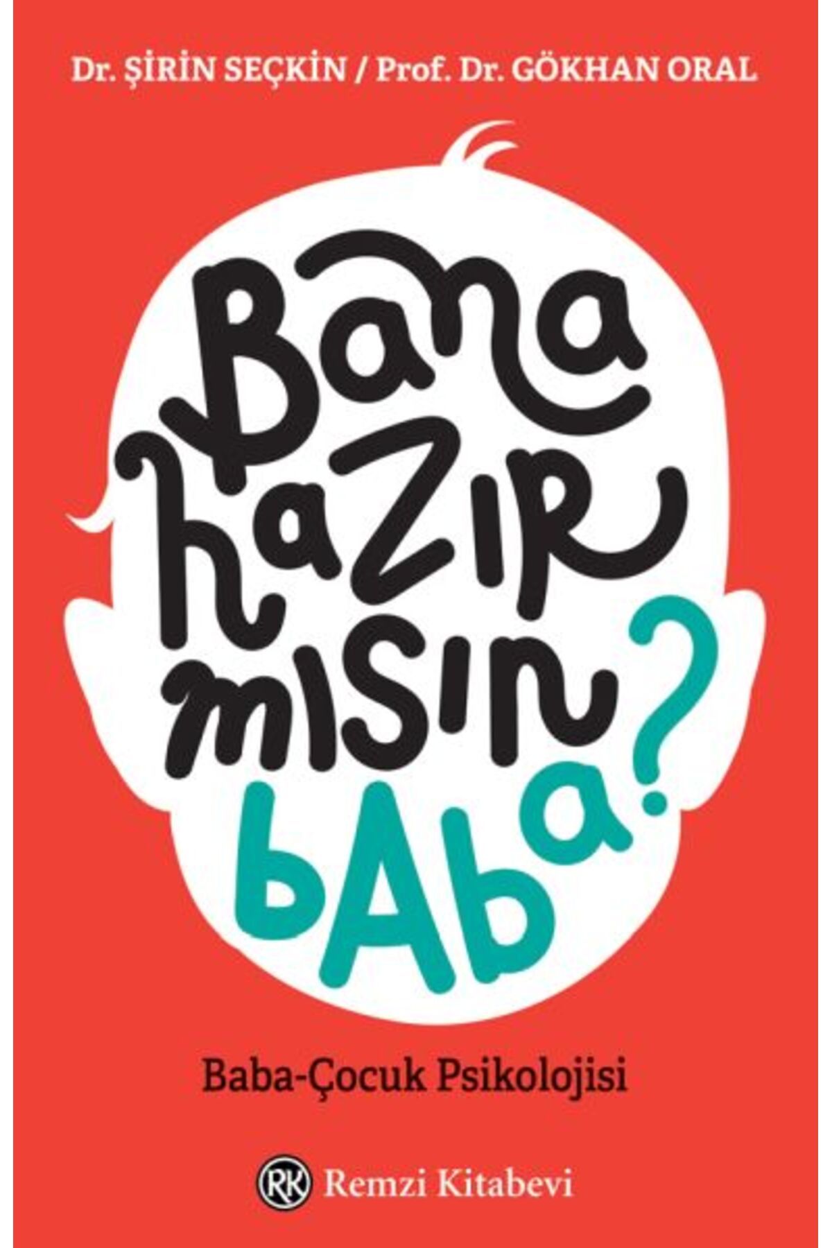 Destek Yayınları Bana Hazır mısın Baba?